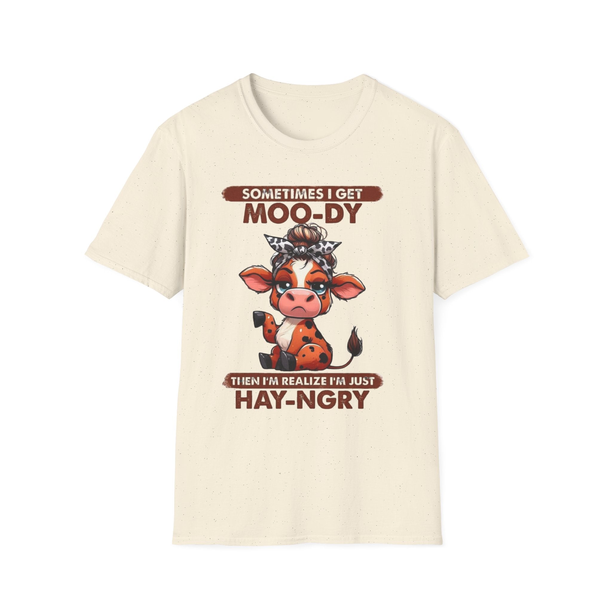 Hay-Ngry Cow T-Shirt — Cute "Sometimes I Get Moo-dy" Graphic Tee