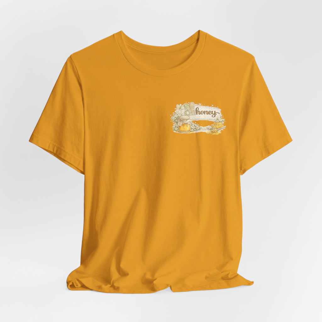 Oh Honey (Front) Bless Your Heart (Back) — Funny Southern Women's Tee