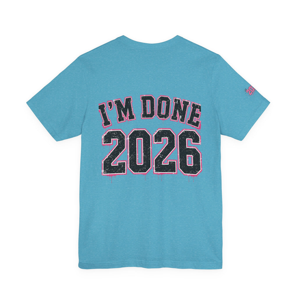 Class of 2026 Senior T-Shirt — “On Wednesdays We Wear Pink” So Fetch Graduation Tee