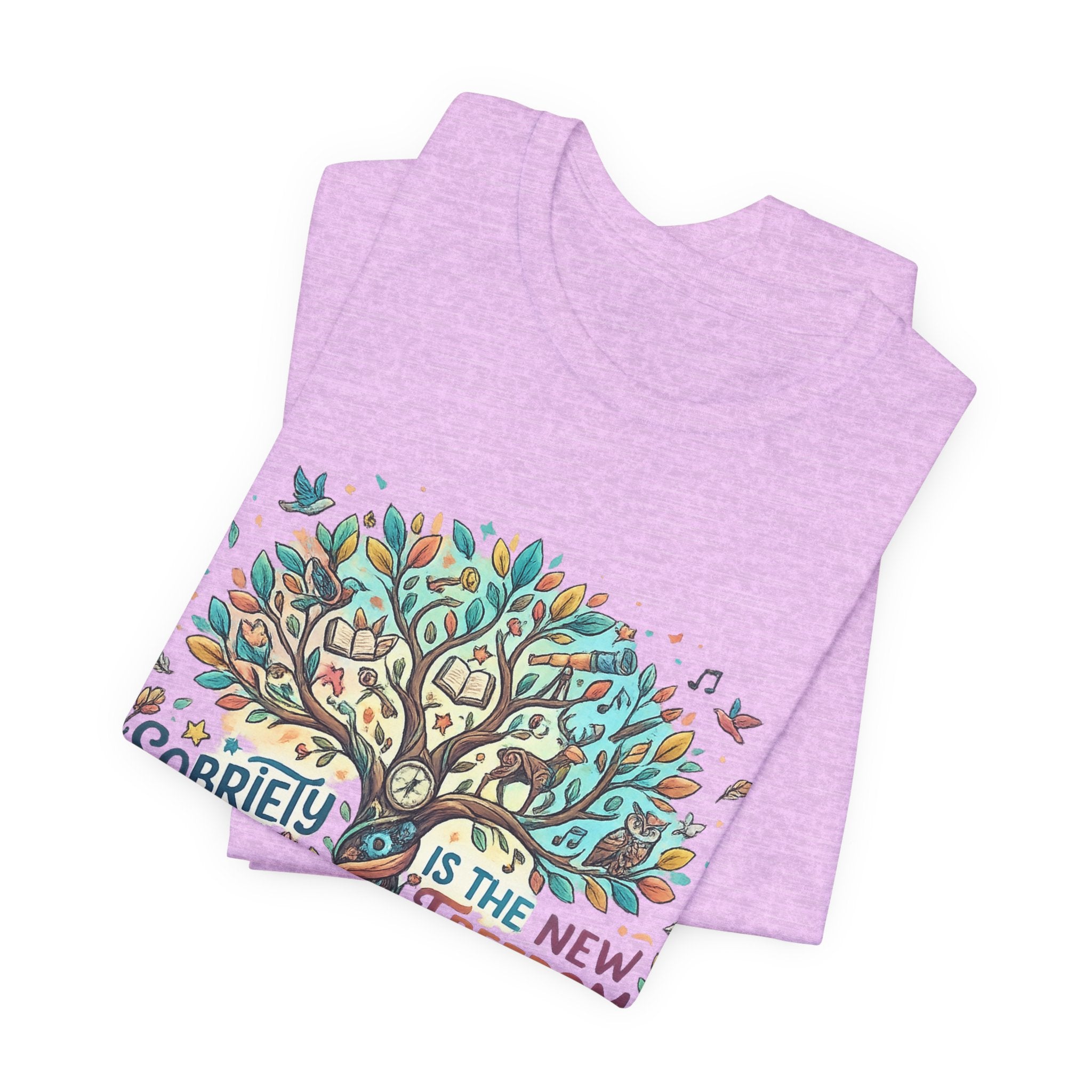 Sobriety Is the New Freedom — Inspirational Women's Graphic Tee