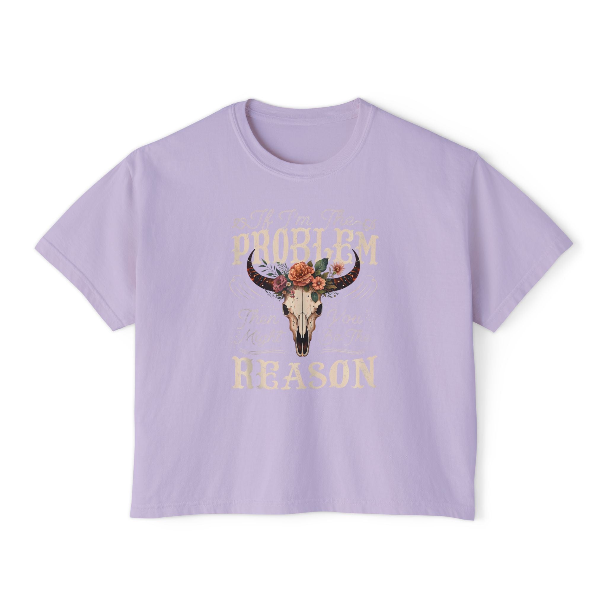 Western Floral Bull Skull Tee — "Problem? Reason" Boxy Women's Shirt