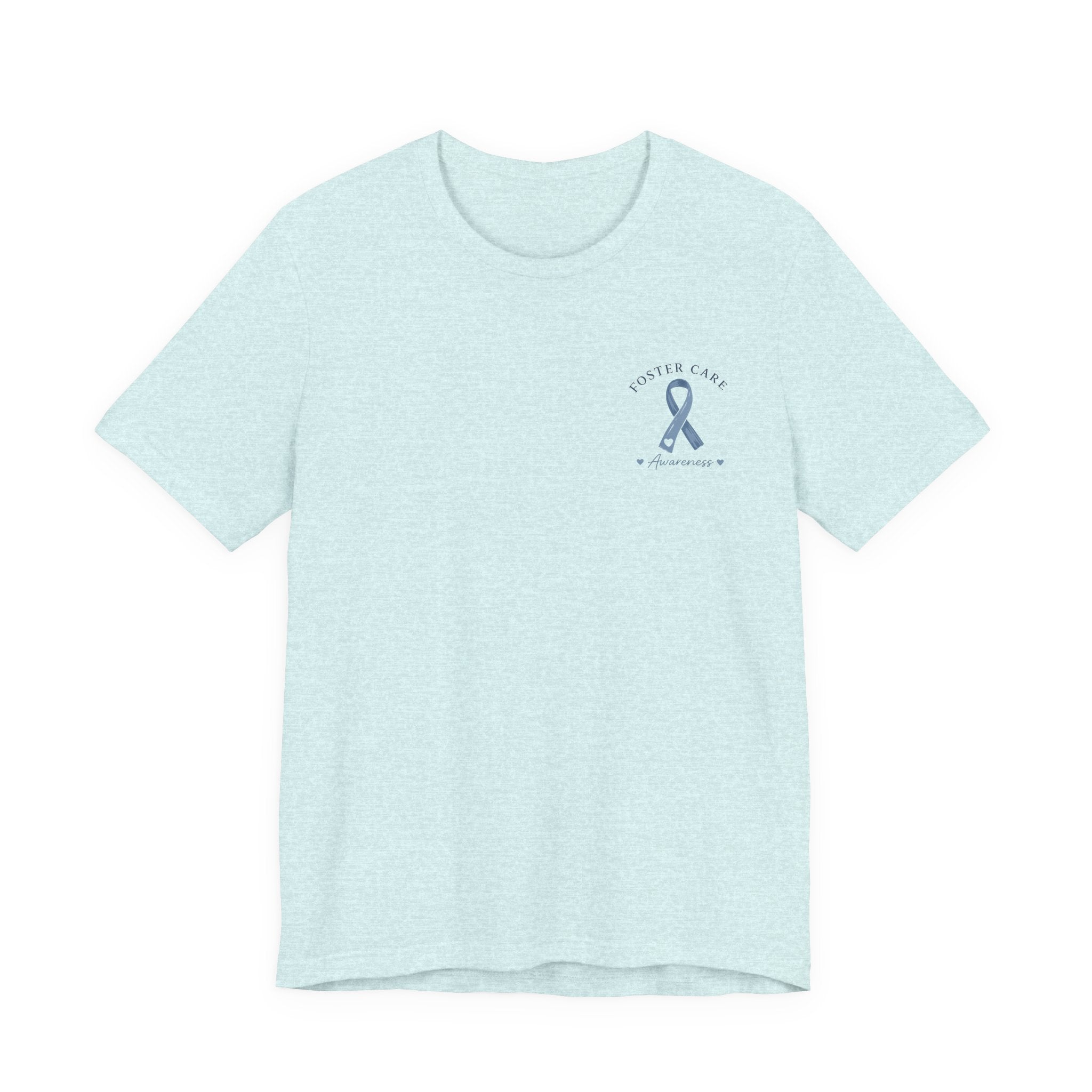 Foster Care Awareness T-Shirt — Support & Raise Awareness Tee
