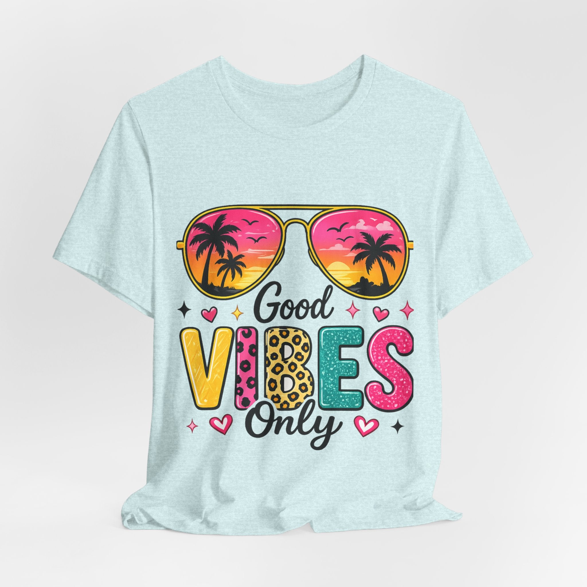 Good Vibes Only — Positive Women's Graphic Tee