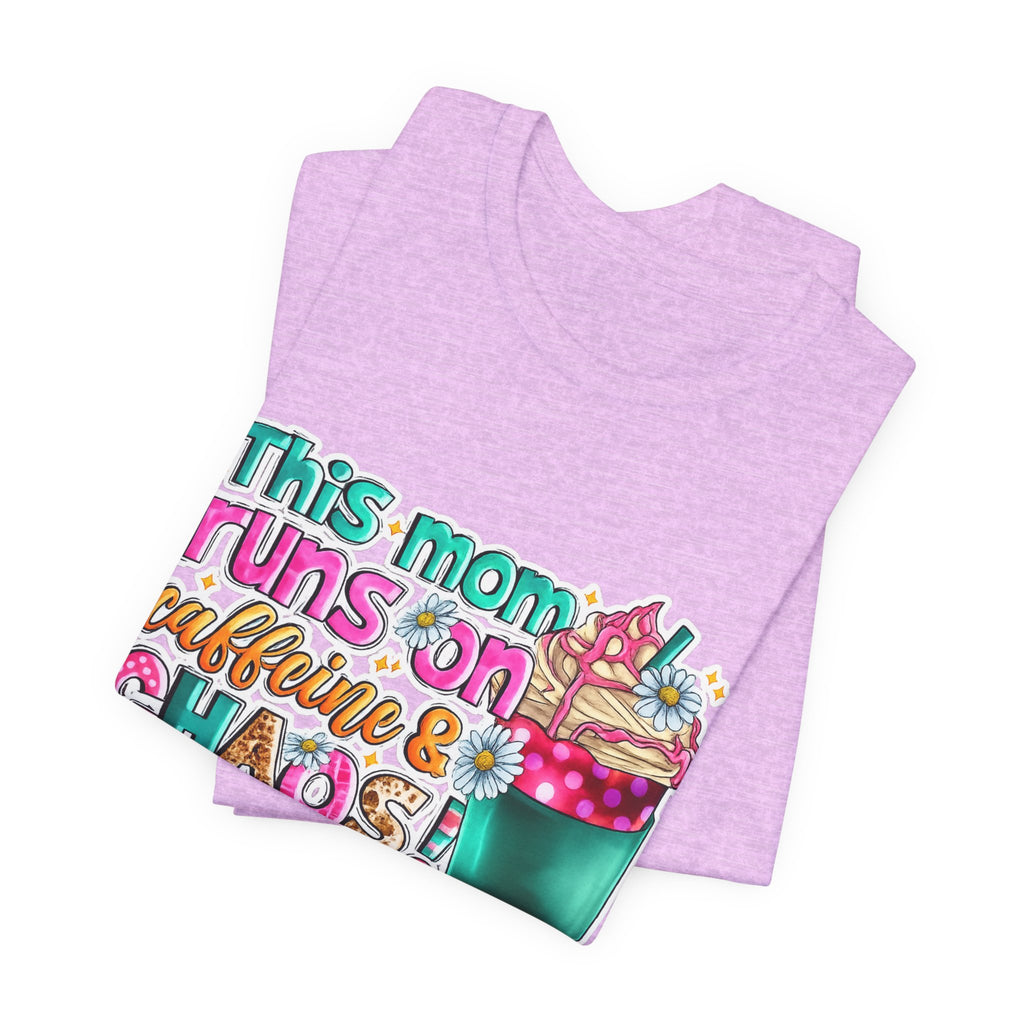This Mom Runs on Coffee and Chaos — Funny Mom Graphic Tee