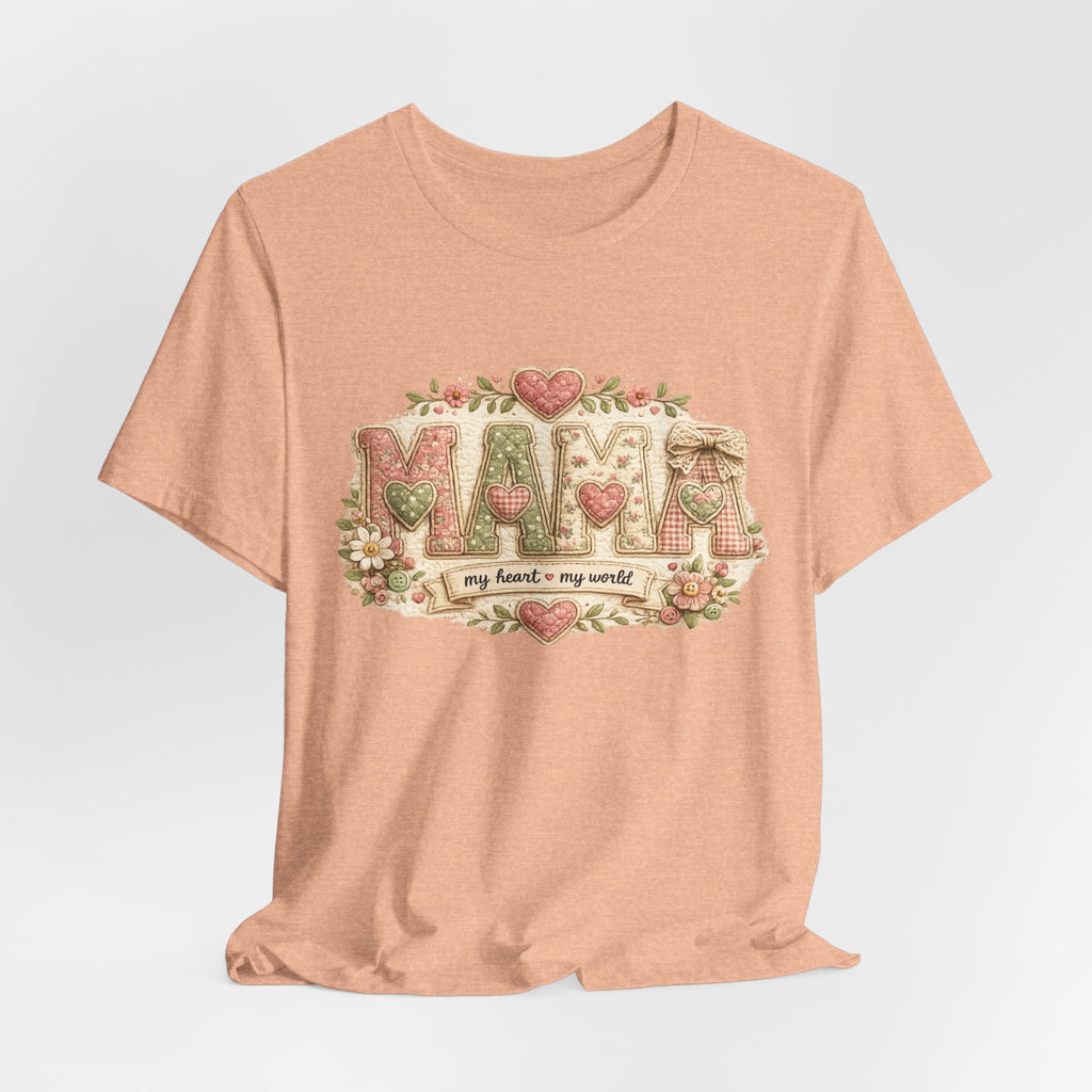 Mama — My Heart, My World | Heartfelt Mom Graphic Tee