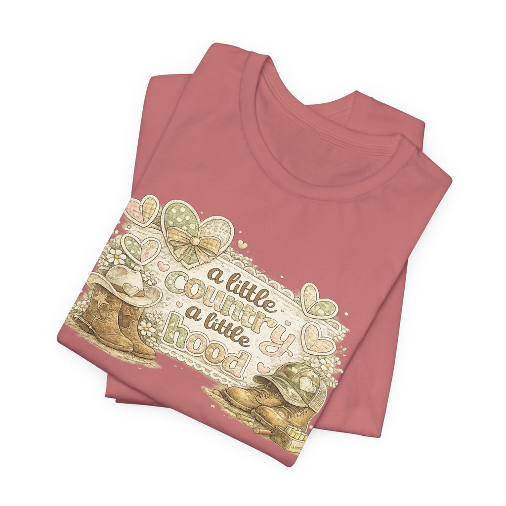 A Little Country A Little Hood — Funny Women's Graphic Tee