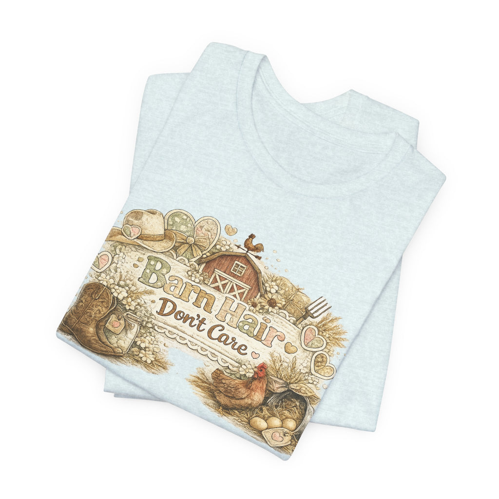 Barn Hair Don't Care — Funny Horse Girl & Country Women's Tee