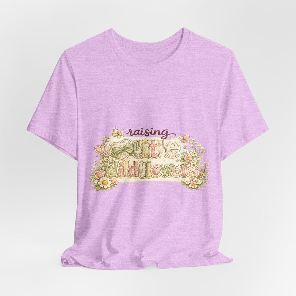 Raising Little Wildflowers — Cute Mom & Kids Graphic Tee