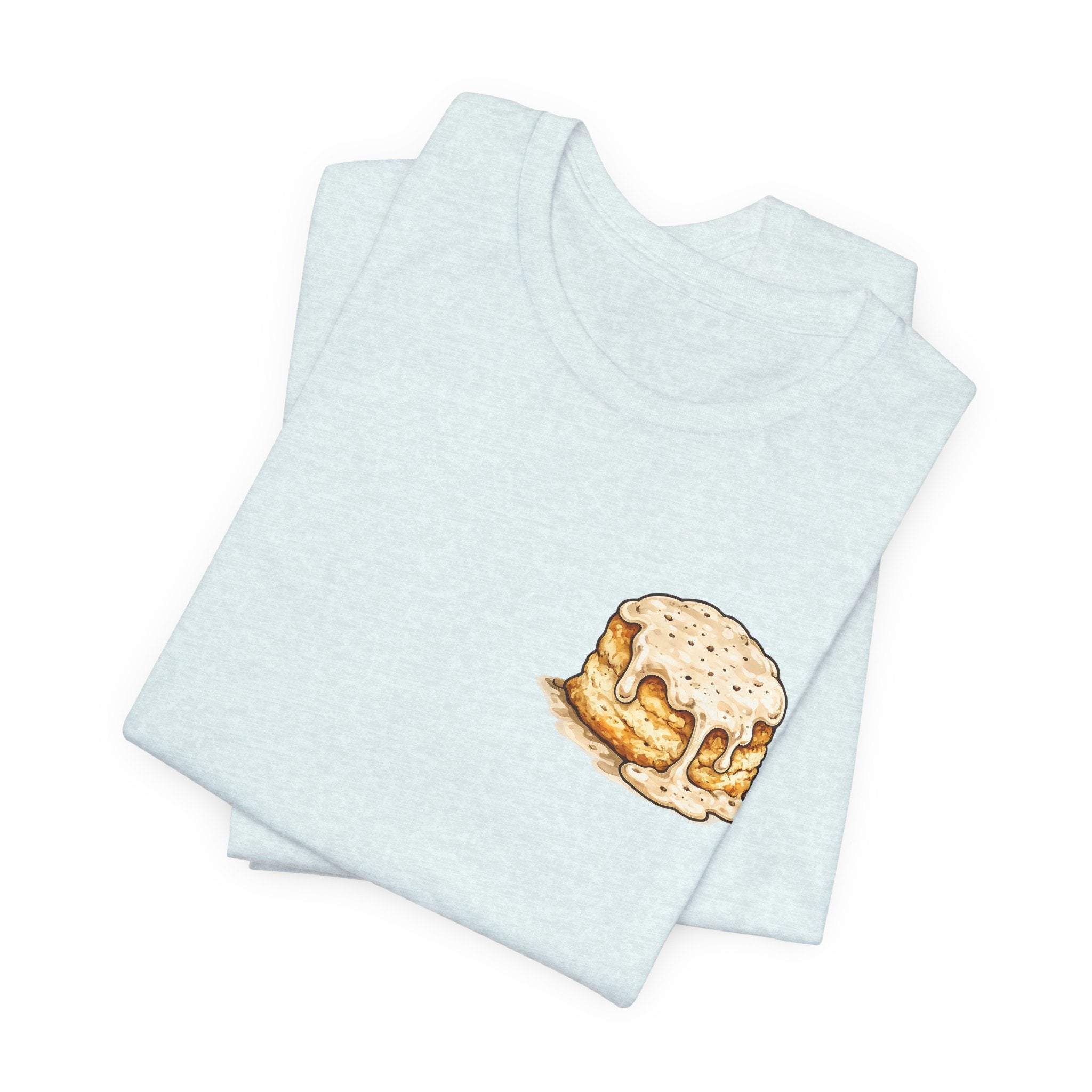 Biscuits & Gravy T-Shirt — "Mind Your Own Biscuits and Life Will Be Gravy" Comfort Tee