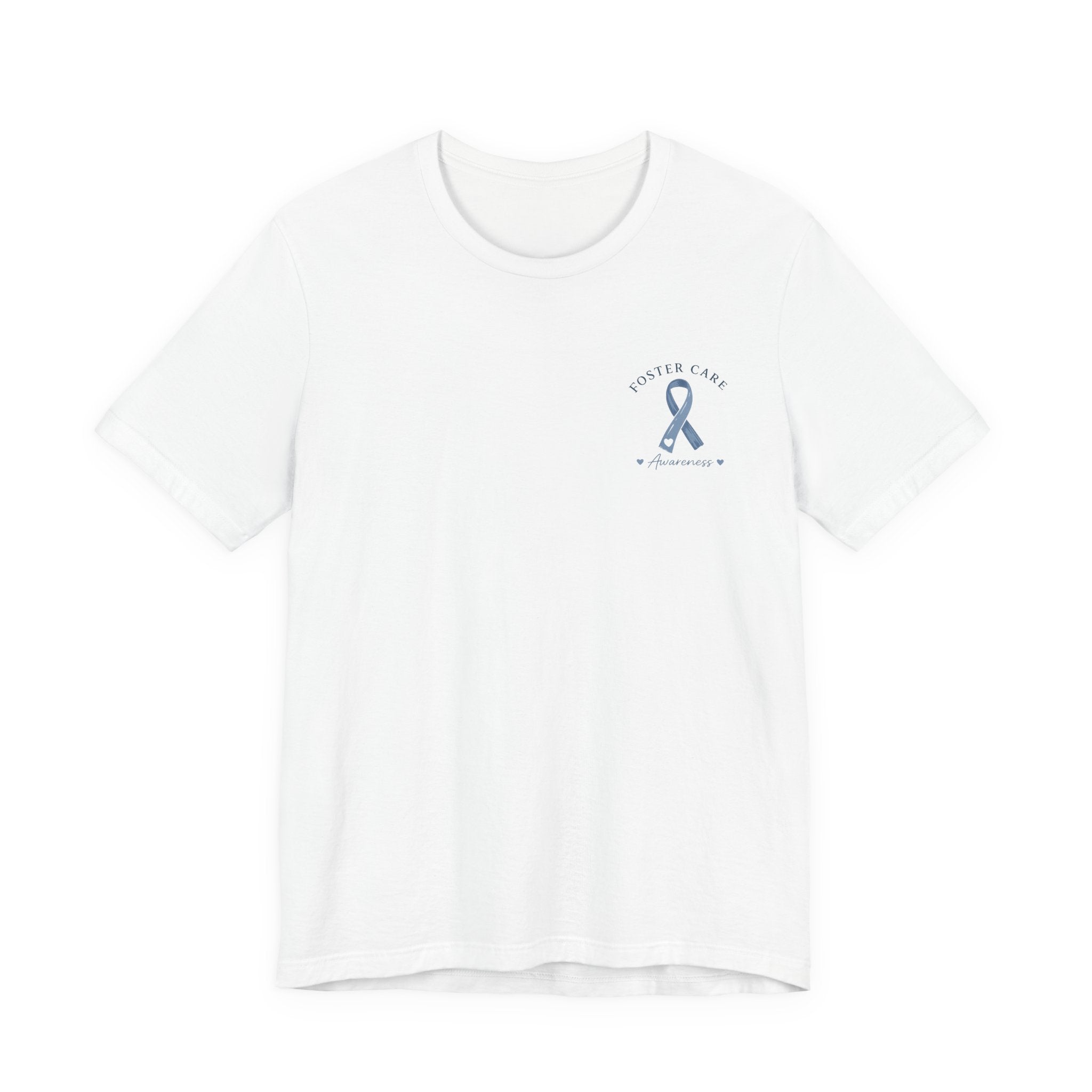 Foster Care Awareness T-Shirt — Support & Raise Awareness Tee