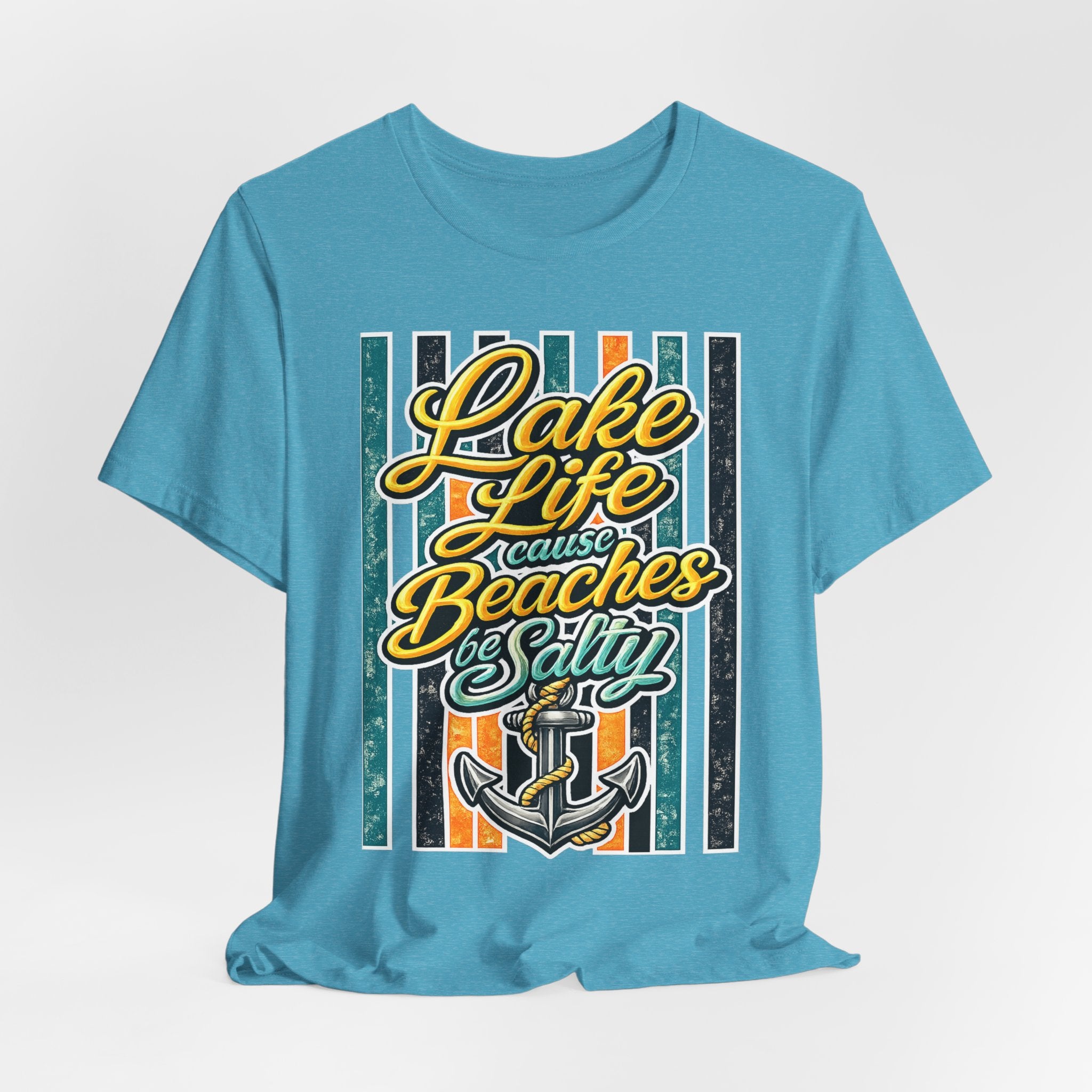 Lake Life 'Cause Beaches Be Salty — Funny Women's Graphic Tee