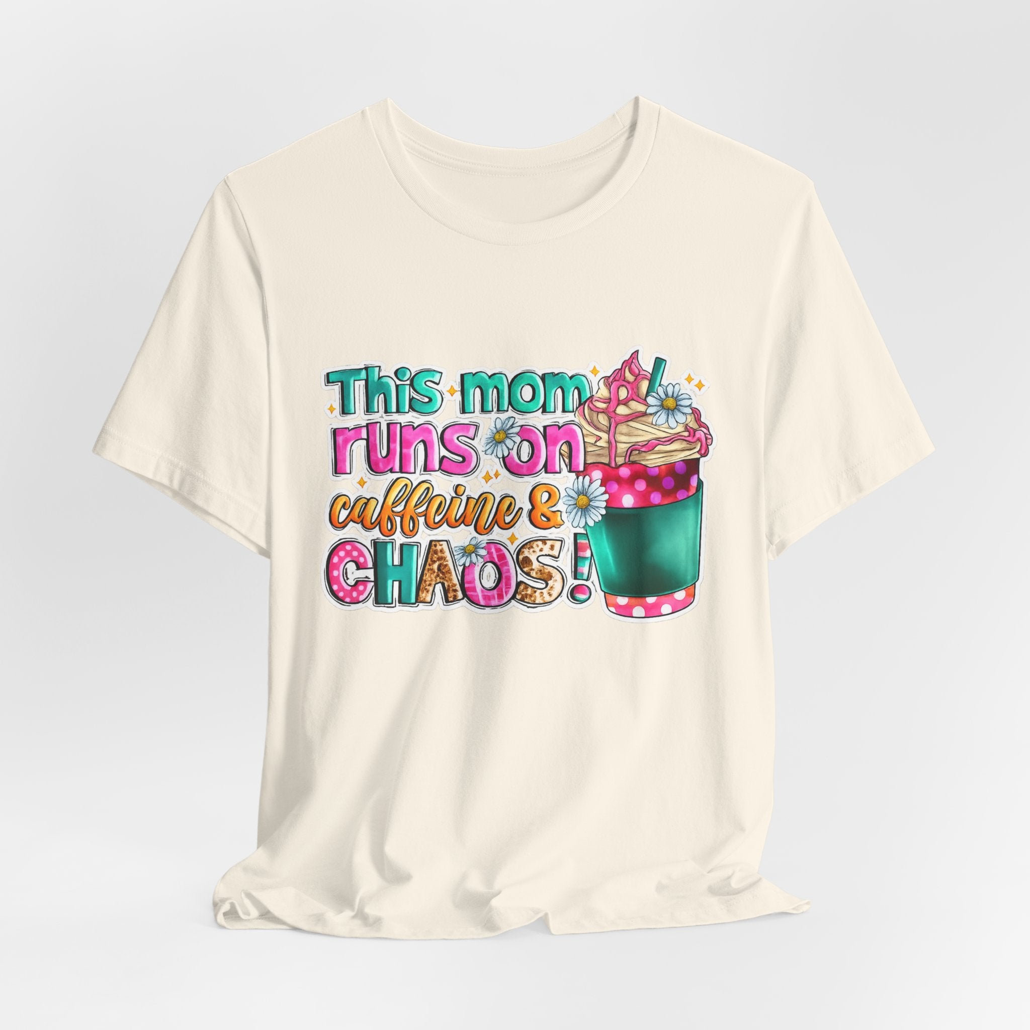 This Mom Runs on Coffee and Chaos — Funny Mom Graphic Tee
