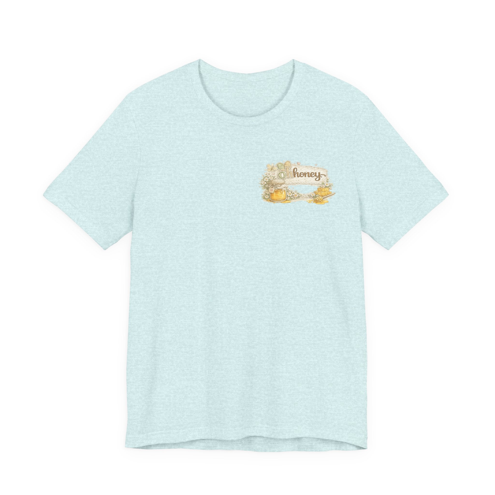 Oh Honey (Front) Bless Your Heart (Back) — Funny Southern Women's Tee