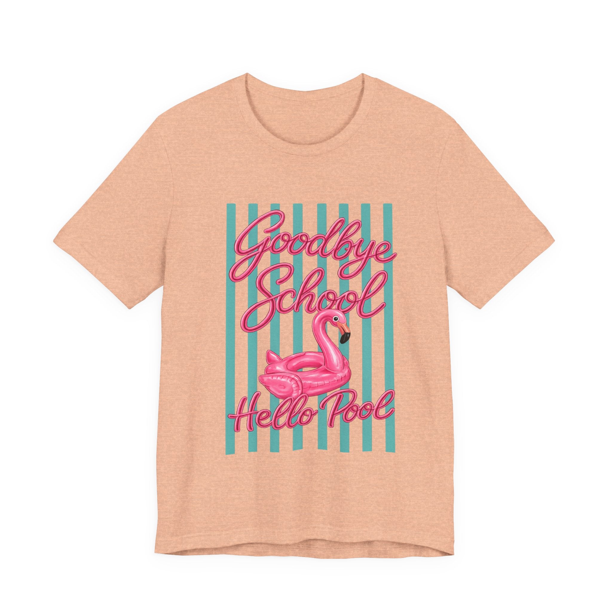 Goodbye School Hello Pool — Kids & Teacher Summer Graphic Tee