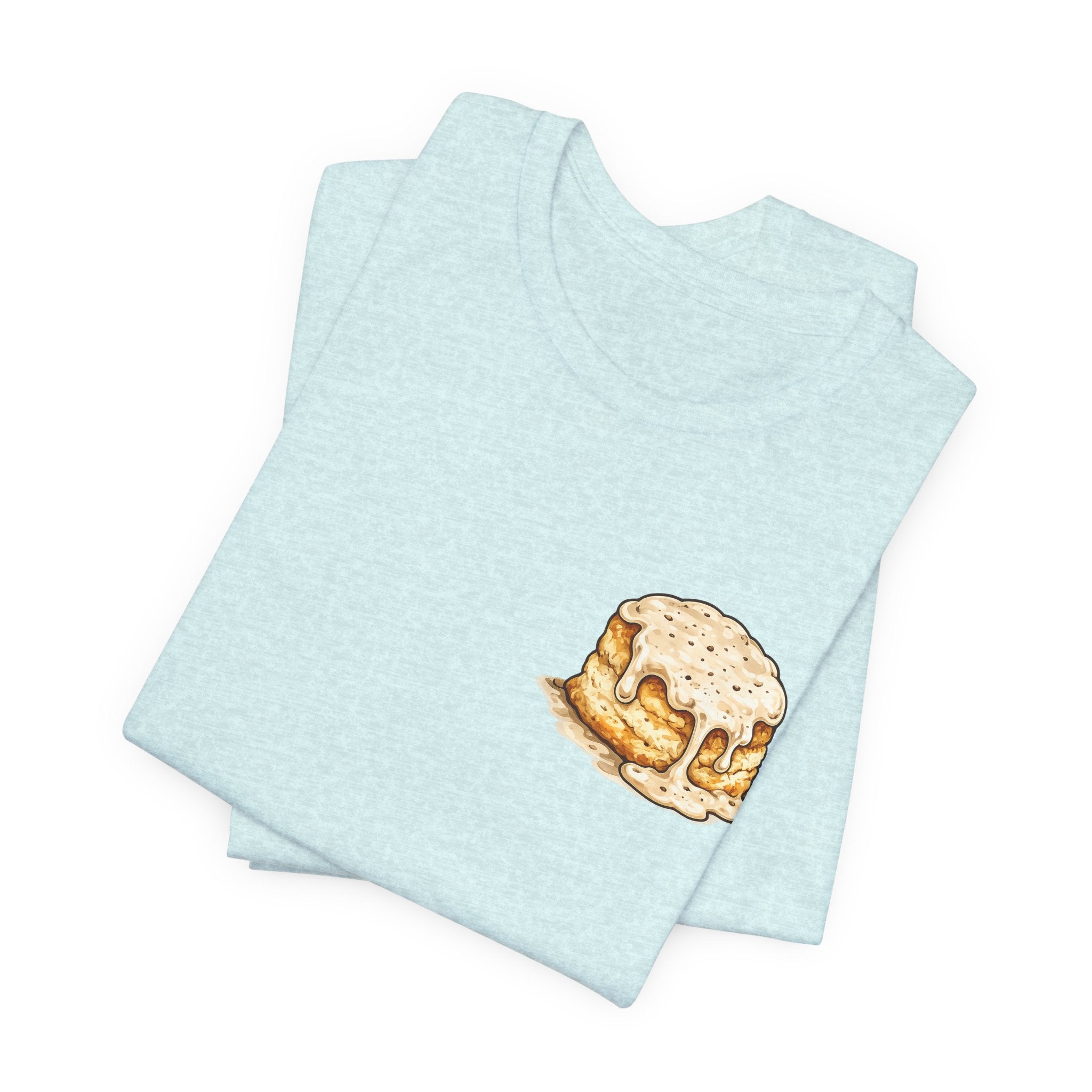 Biscuits & Gravy T-Shirt — "Mind Your Own Biscuits and Life Will Be Gravy" Comfort Tee
