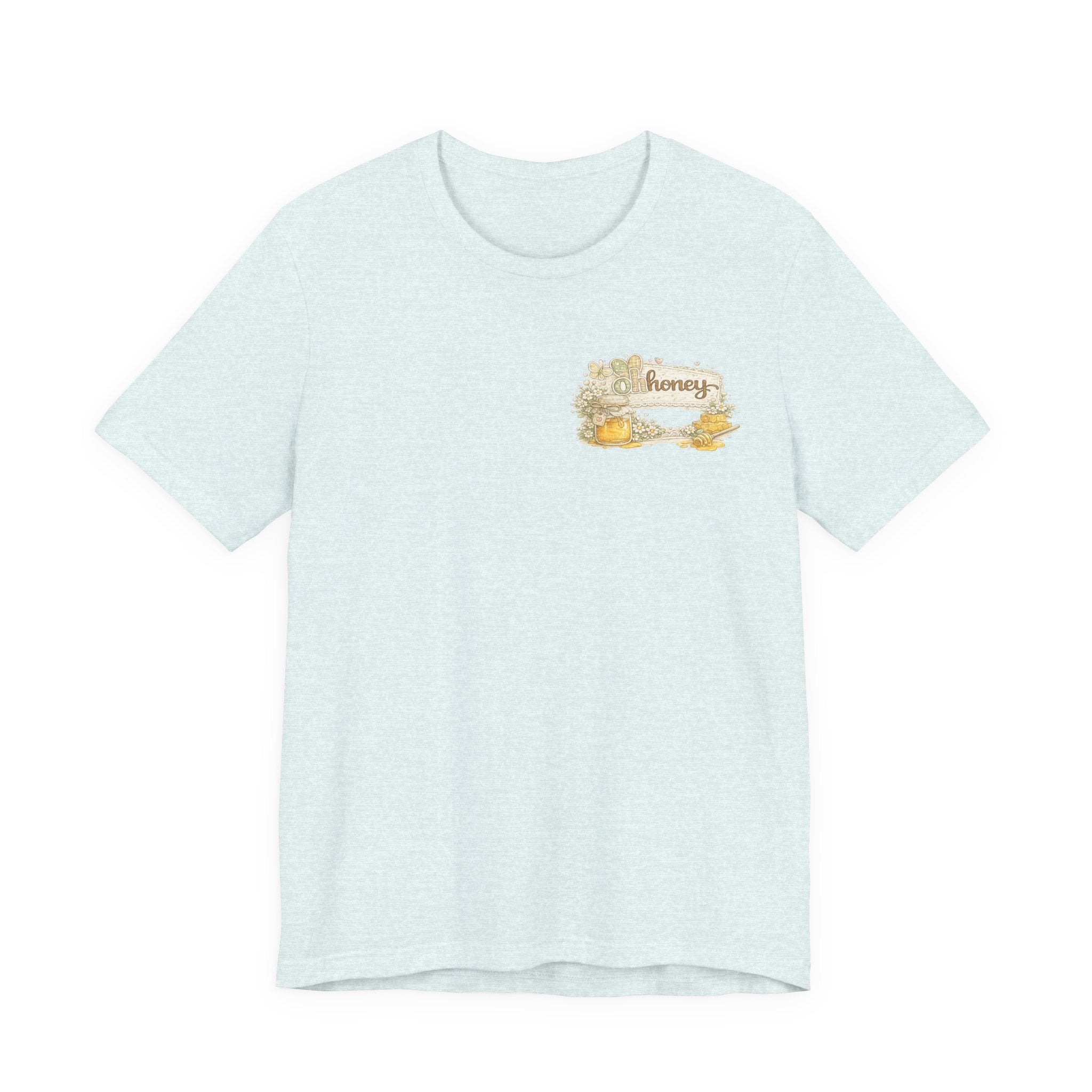 Oh Honey (Front) Bless Your Heart (Back) — Funny Southern Women's Tee