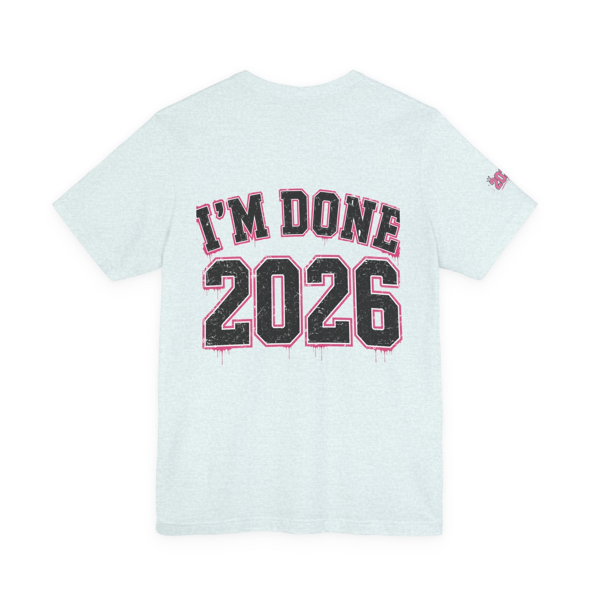 Class of 2026 Senior T-Shirt — “On Wednesdays We Wear Pink” So Fetch Graduation Tee