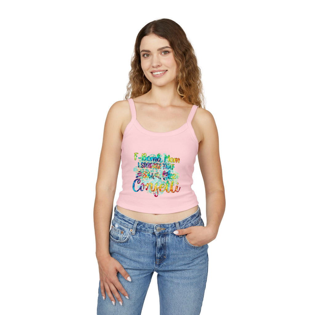 Women's Confetti Tank Top — "I sprinkle that sh*t like confetti" Colorful Graphic Crop