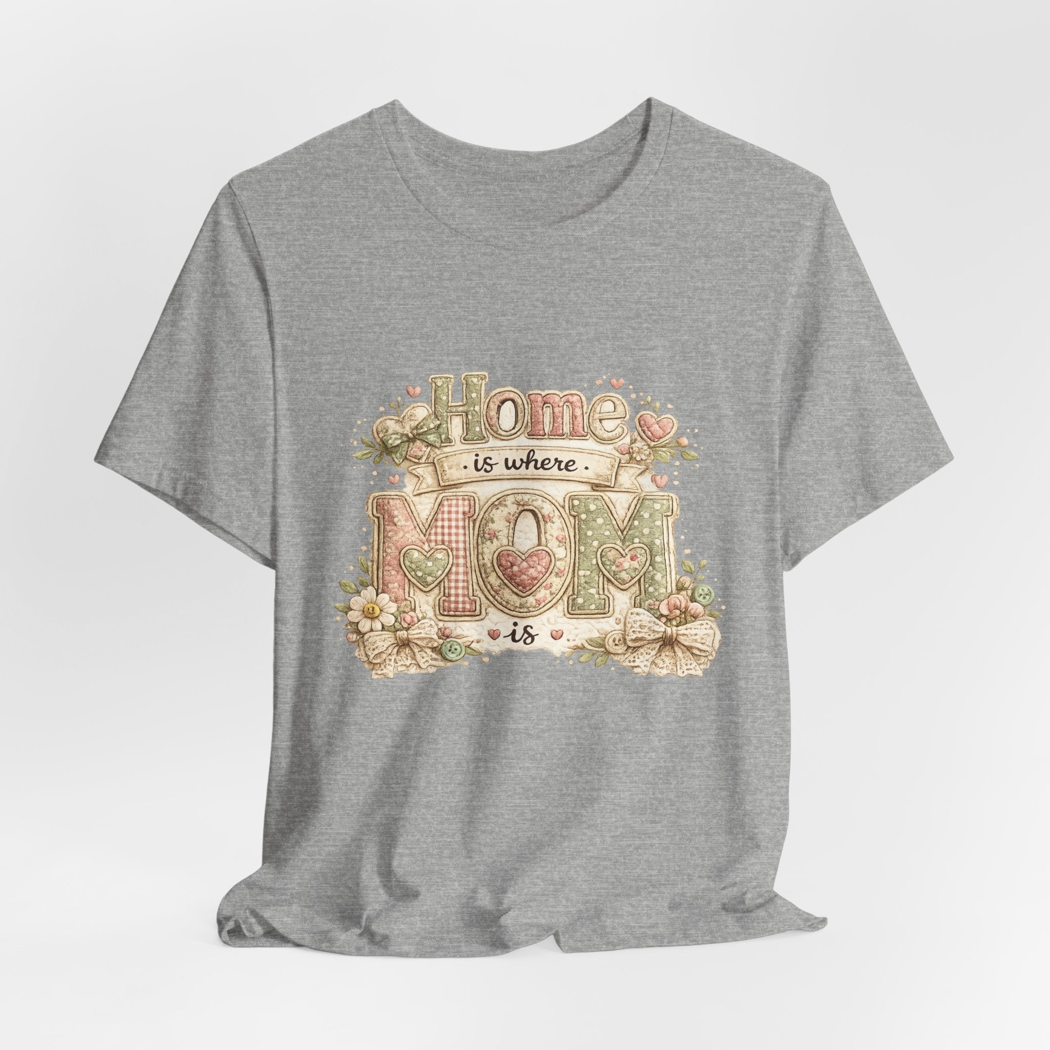 Home is Where Mom Is — Sweet Mother's Day Graphic Tee