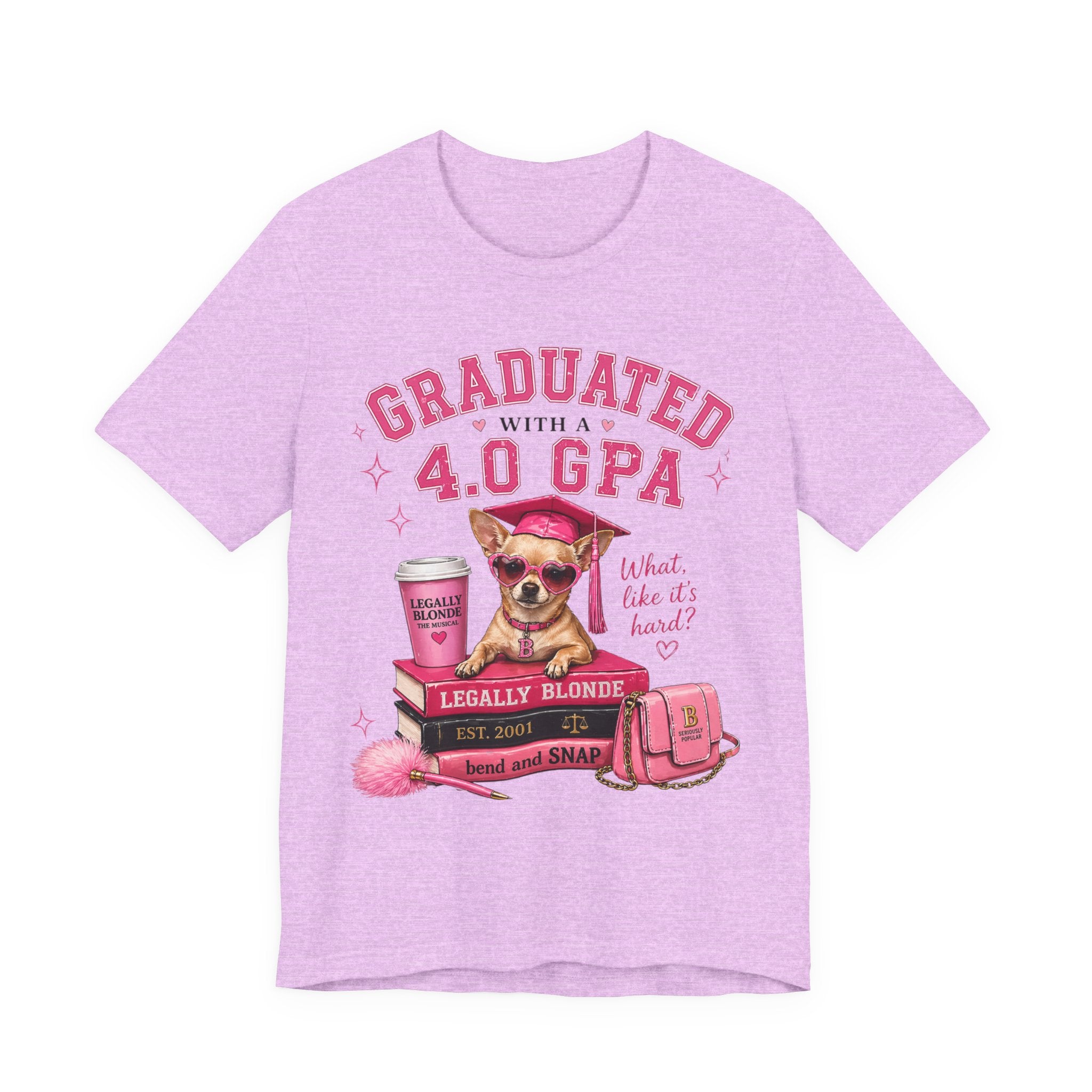 Graduated with a 4.0 GPA T-Shirt — Cute Chihuahua Grad Design