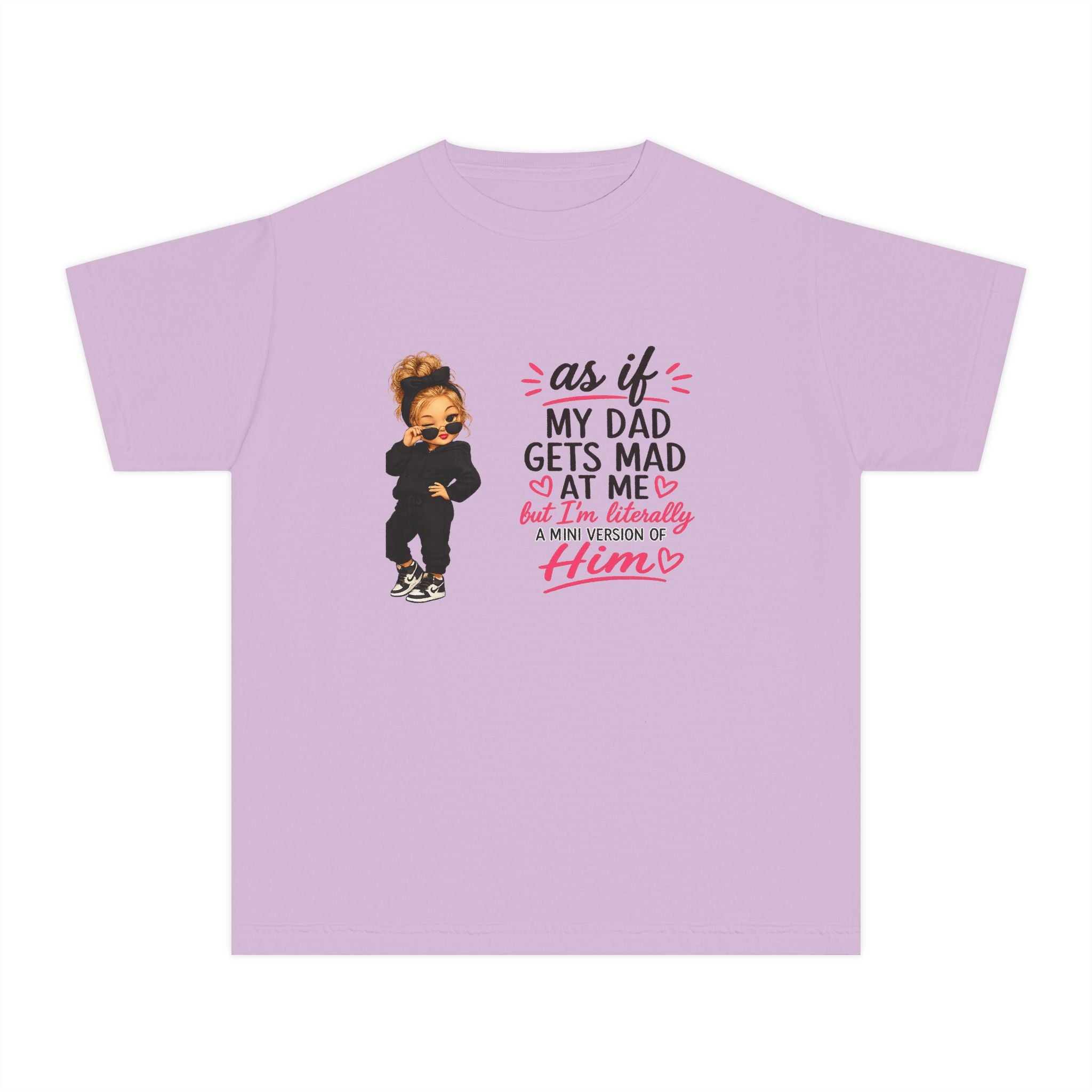 Youth Tee — "As If My Dad Gets Mad at Me" Cute Attitude Kids T‑Shirt