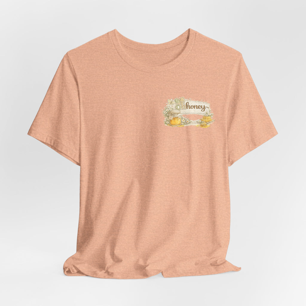 Oh Honey (Front) Bless Your Heart (Back) — Funny Southern Women's Tee
