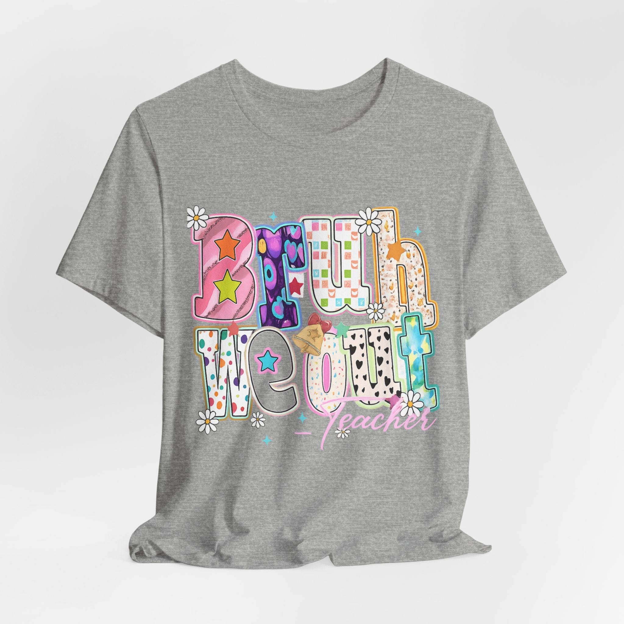 Bruh We Out — Funny Last Day of School Teacher Graphic Tee