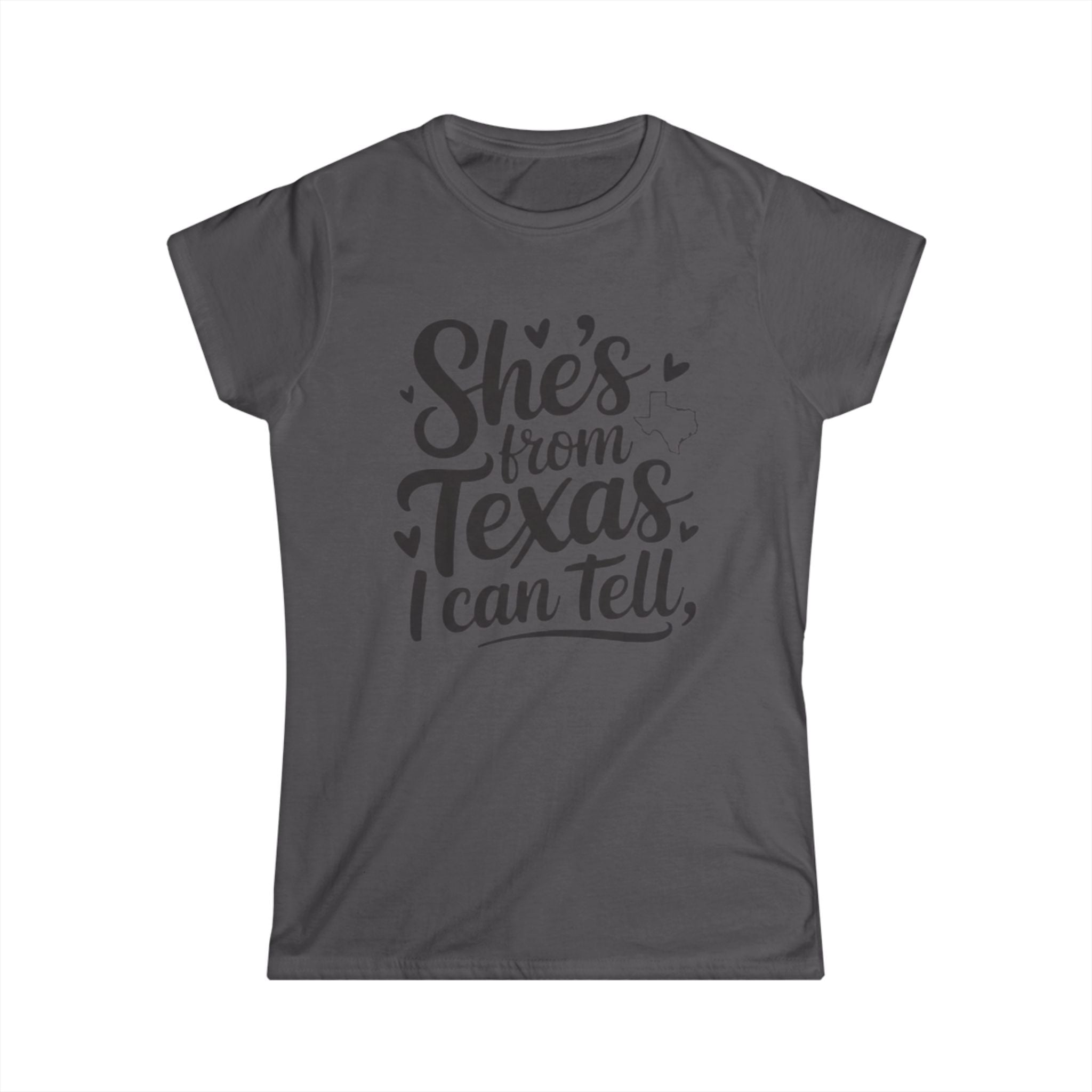 She's From Texas I Can Tell T-Shirt — Women's Texas Pride Tee