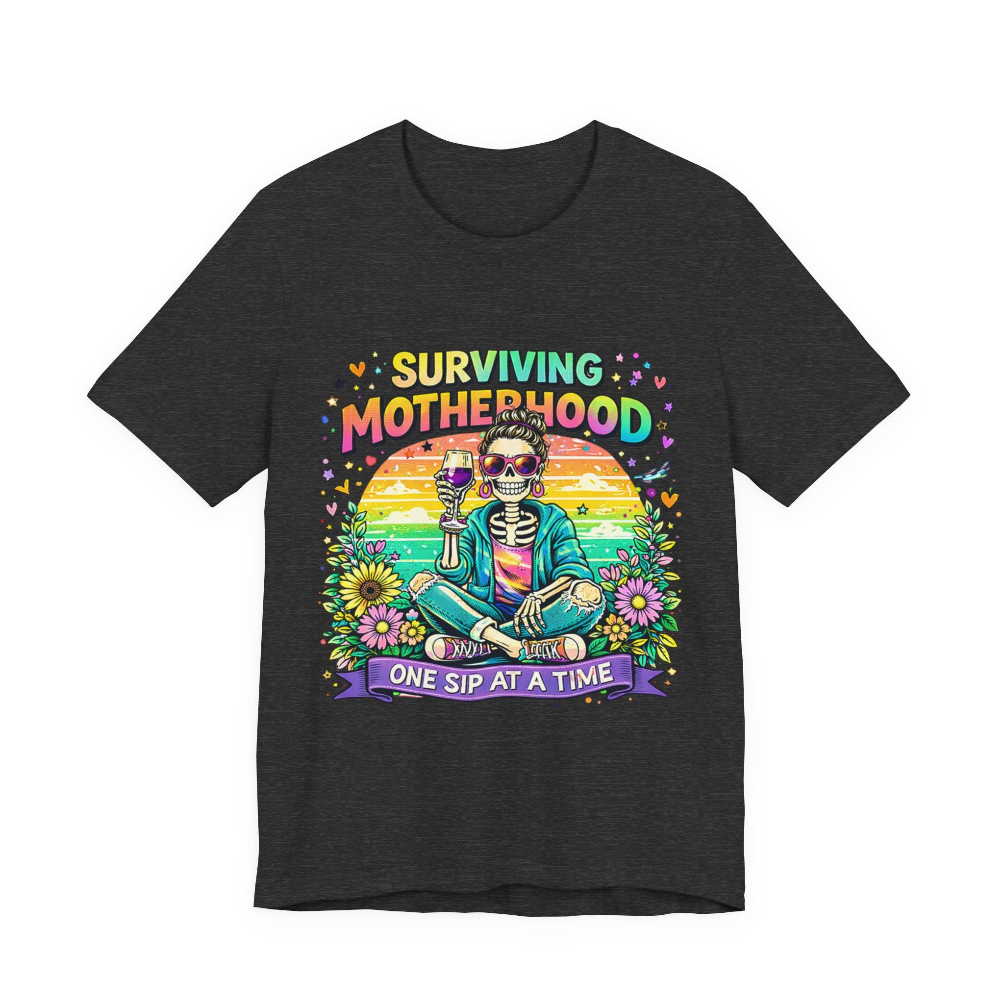 Surviving Motherhood Graphic Tee — "One Sip at a Time" Mom Shirt