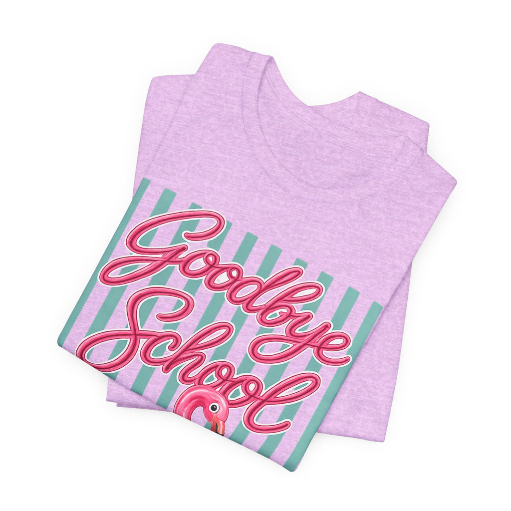 Goodbye School Hello Pool — Funny Summer Kids & Teacher Graphic Tee