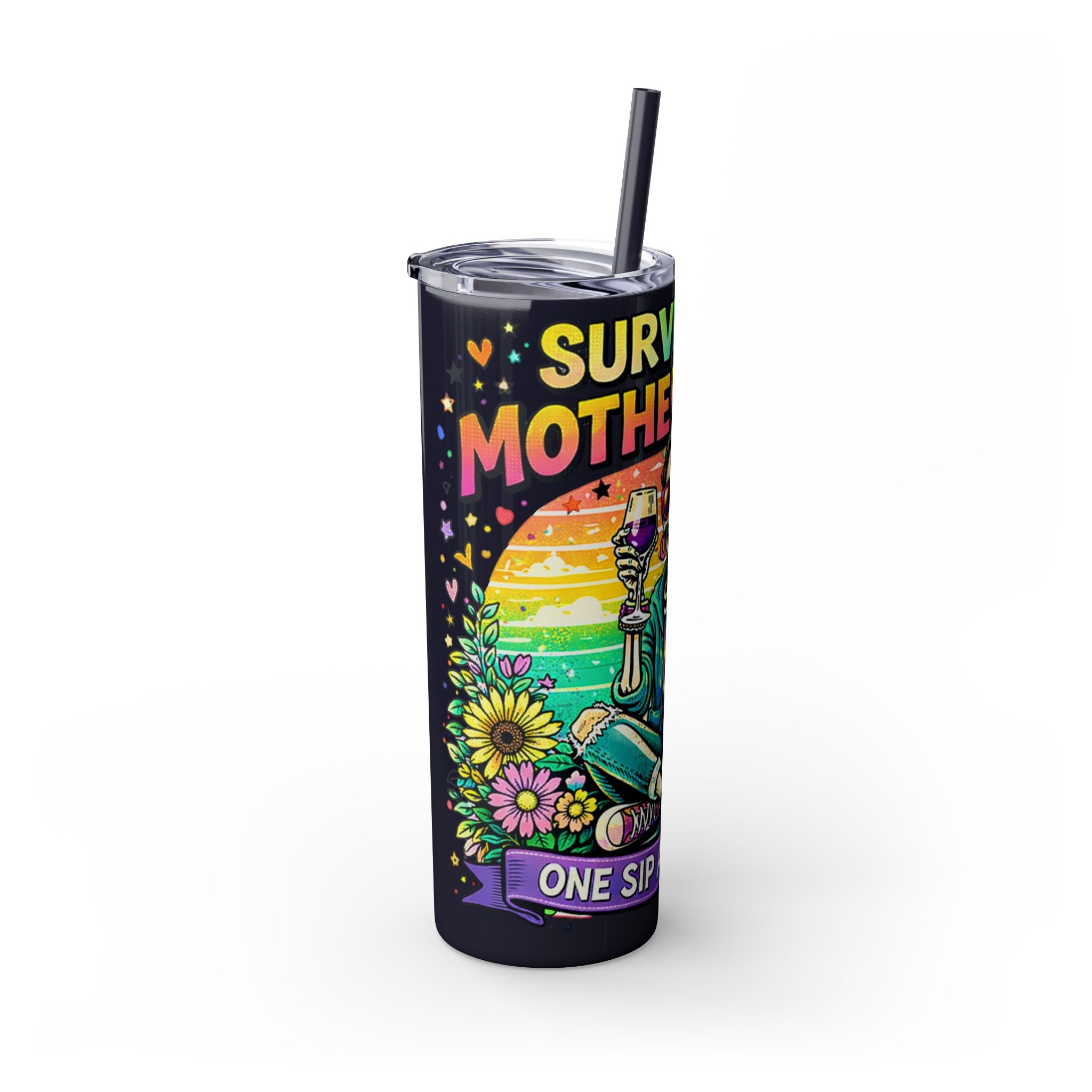 Skinny Tumbler - "Surviving Motherhood" 20oz Stainless Straw Cup
