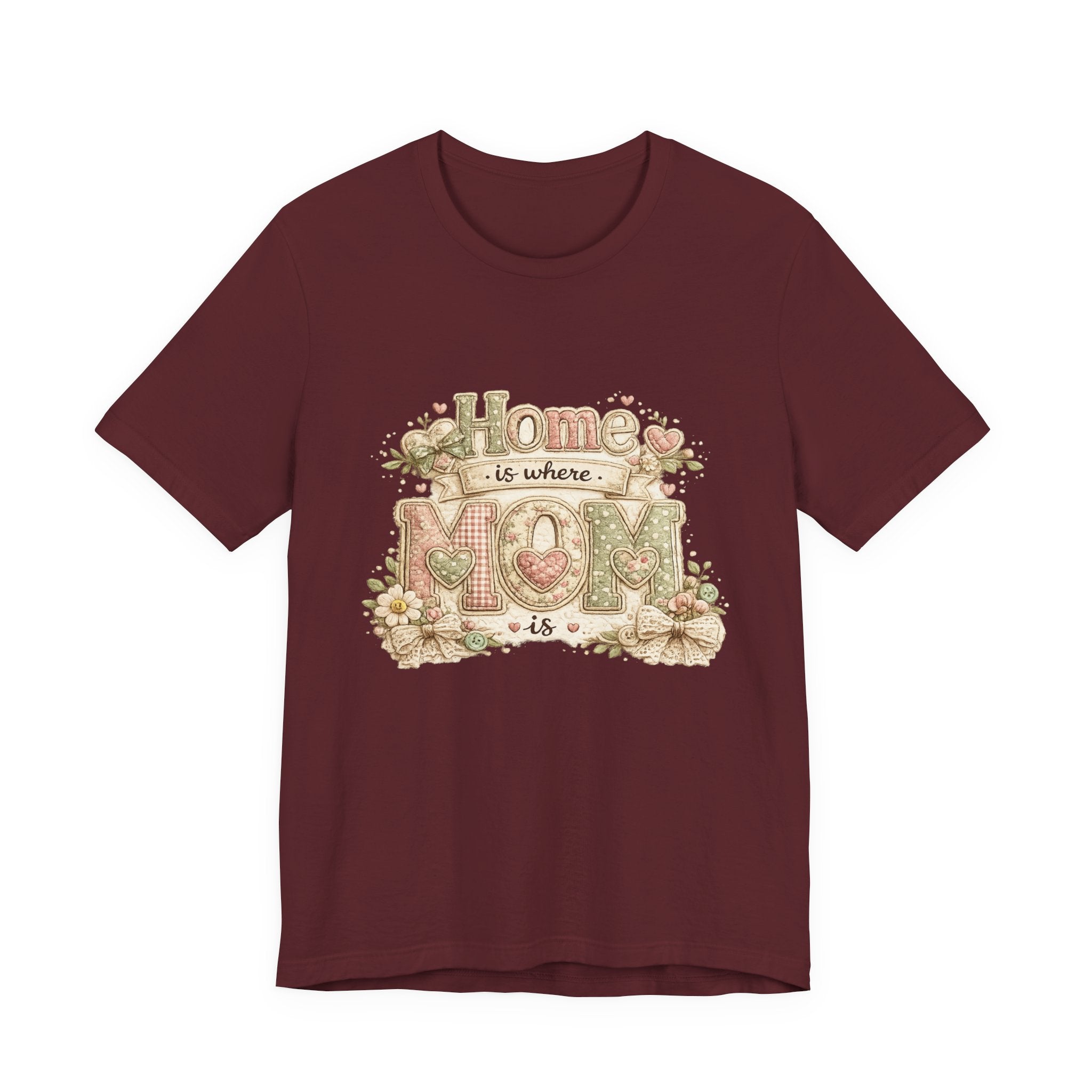 Home is Where Mom Is — Sweet Mother's Day Graphic Tee