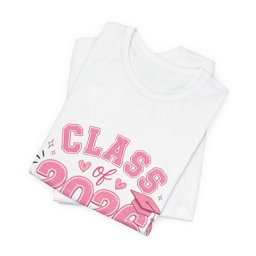 Class of 2026 T‑Shirt — Pink Grad Cap "The Future Is Cute, Watch Me Shine"
