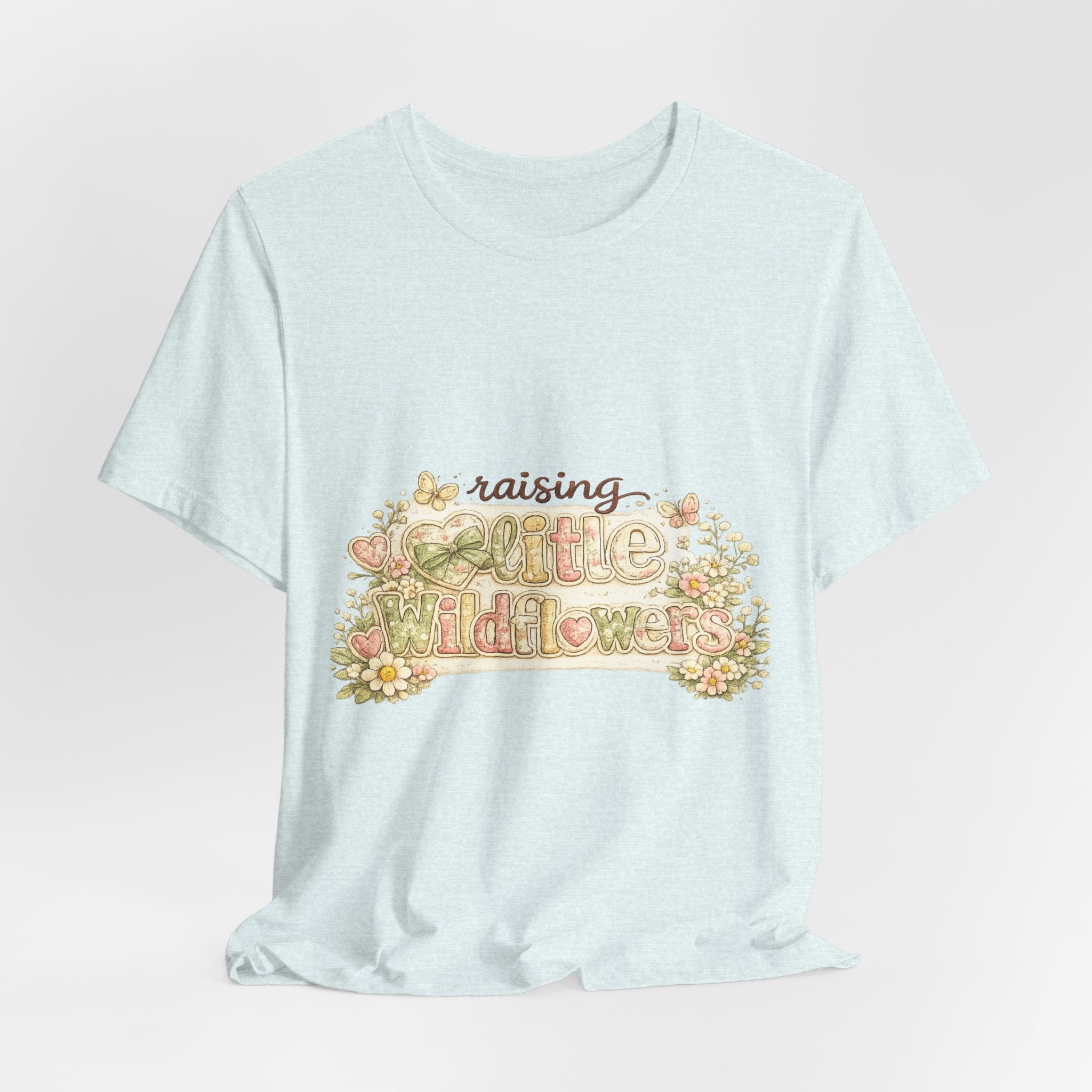 Raising Little Wildflowers — Cute Mom & Kids Graphic Tee