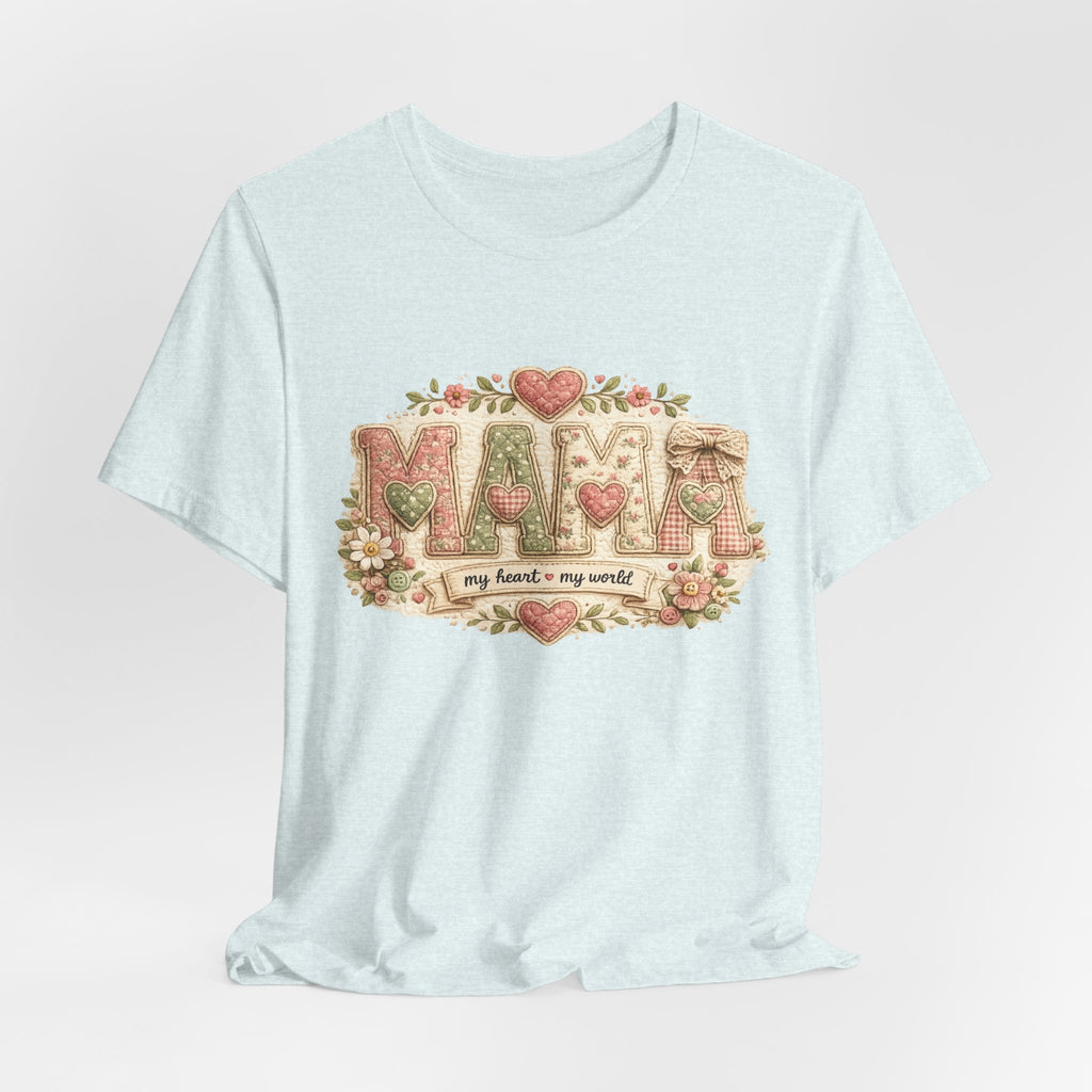Mama — My Heart, My World | Heartfelt Mom Graphic Tee