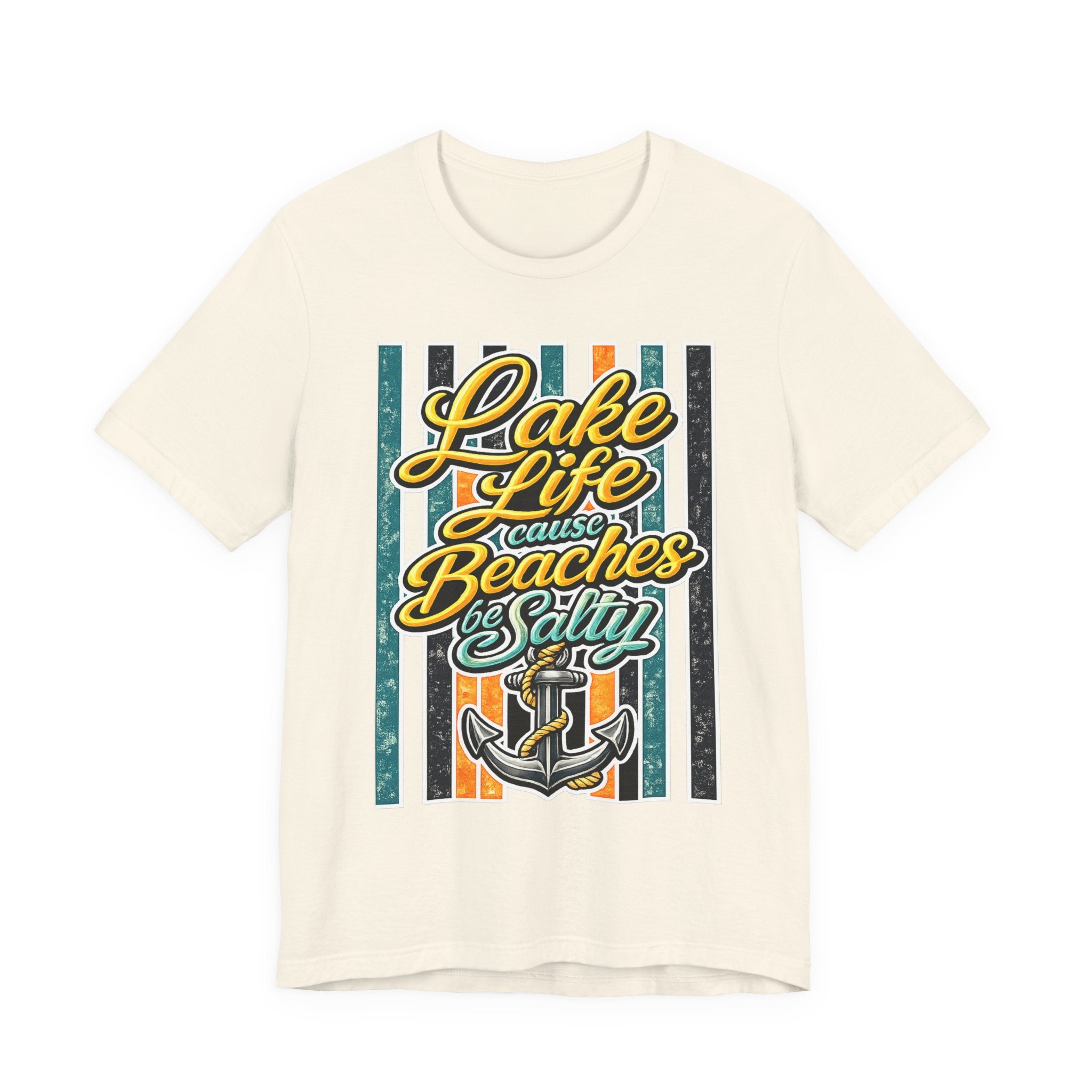 Lake Life 'Cause Beaches Be Salty — Funny Women's Graphic Tee
