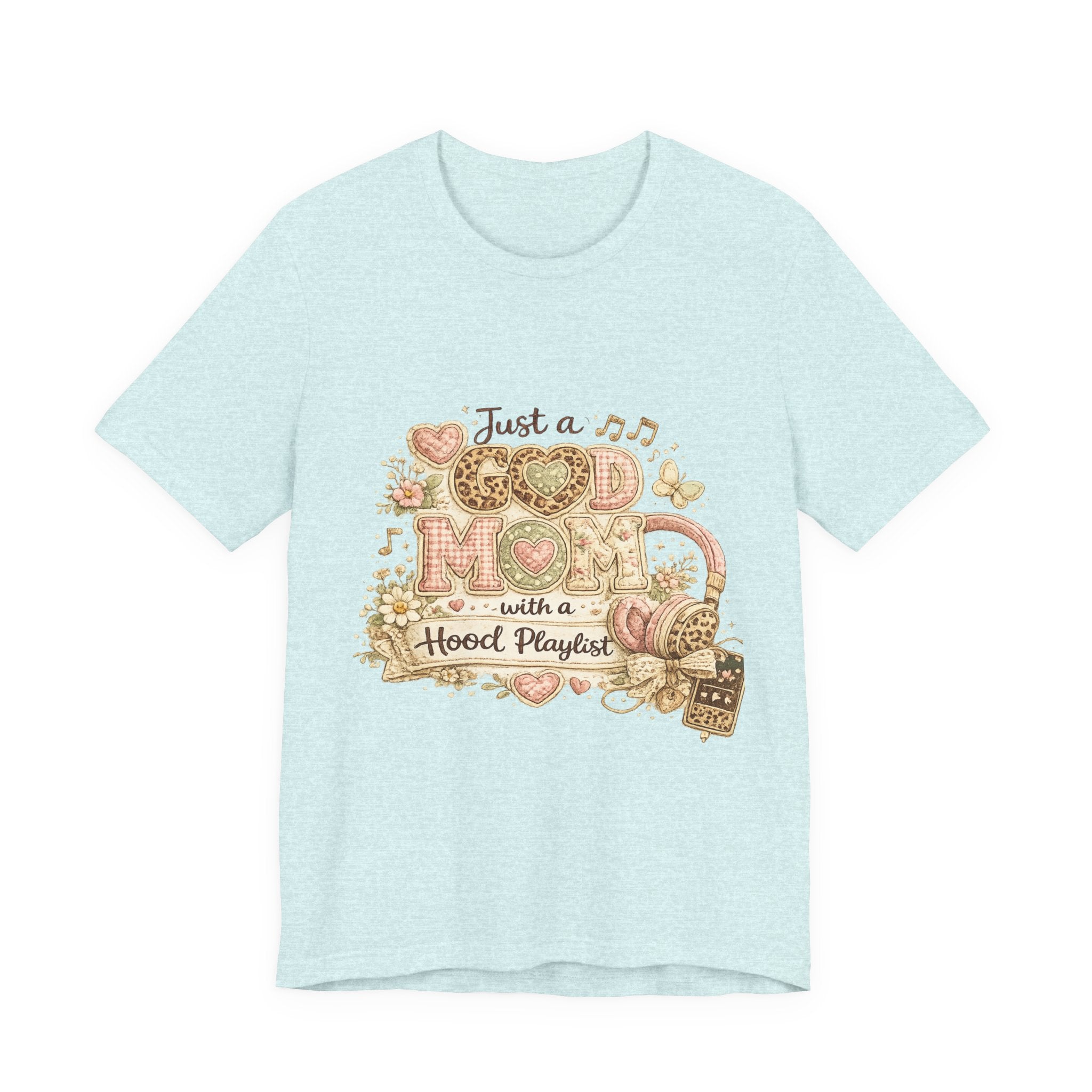 Just a Good Mom with a Hood Playlist — Funny Women's Mom Tee