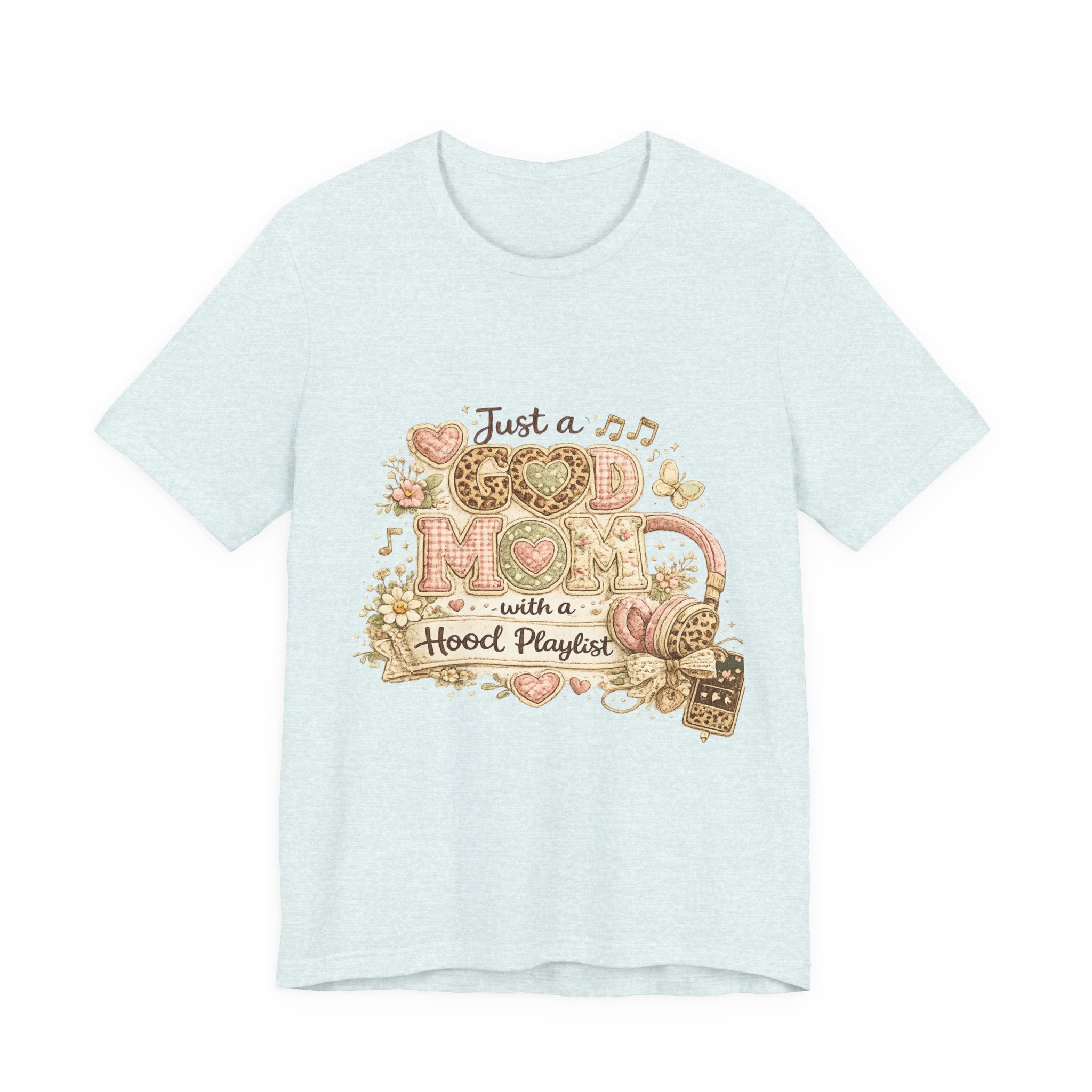 Just a Good Mom with a Hood Playlist — Funny Women's Mom Tee