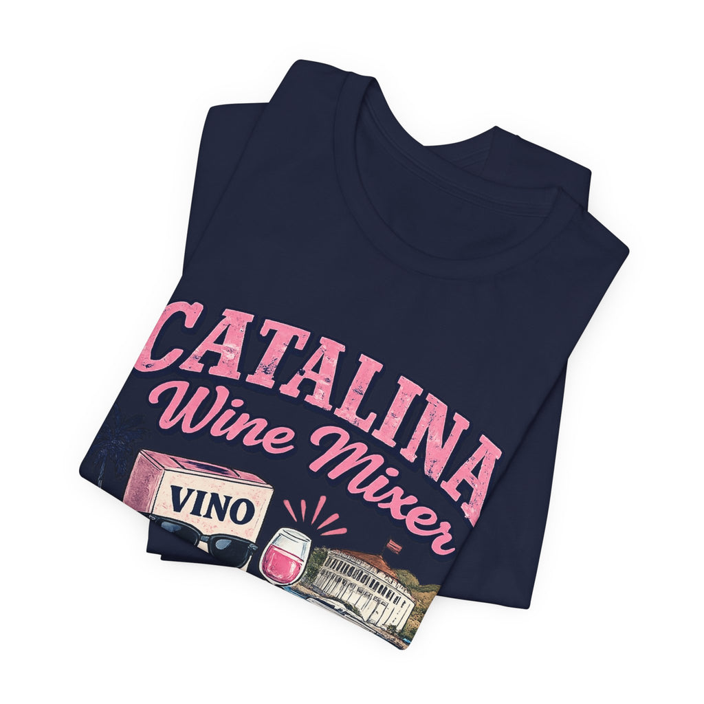 Catalina Mixer — Funny Women's Graphic Tee