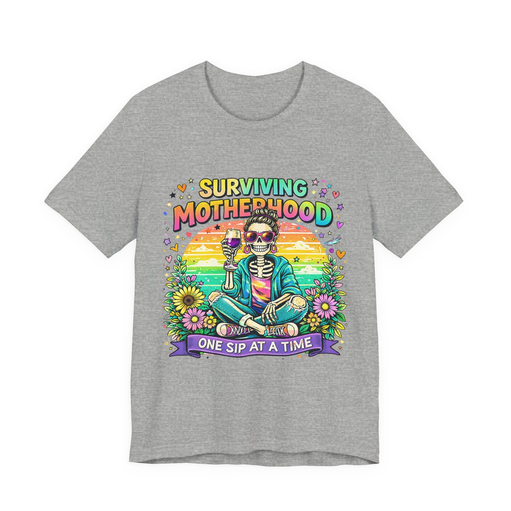 Surviving Motherhood Graphic Tee — "One Sip at a Time" Mom Shirt