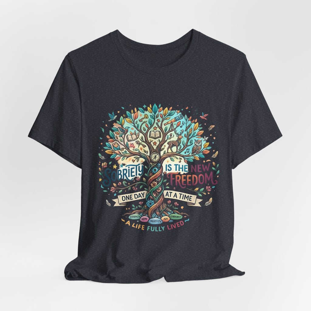 Sobriety Is the New Freedom — Inspirational Women's Graphic Tee