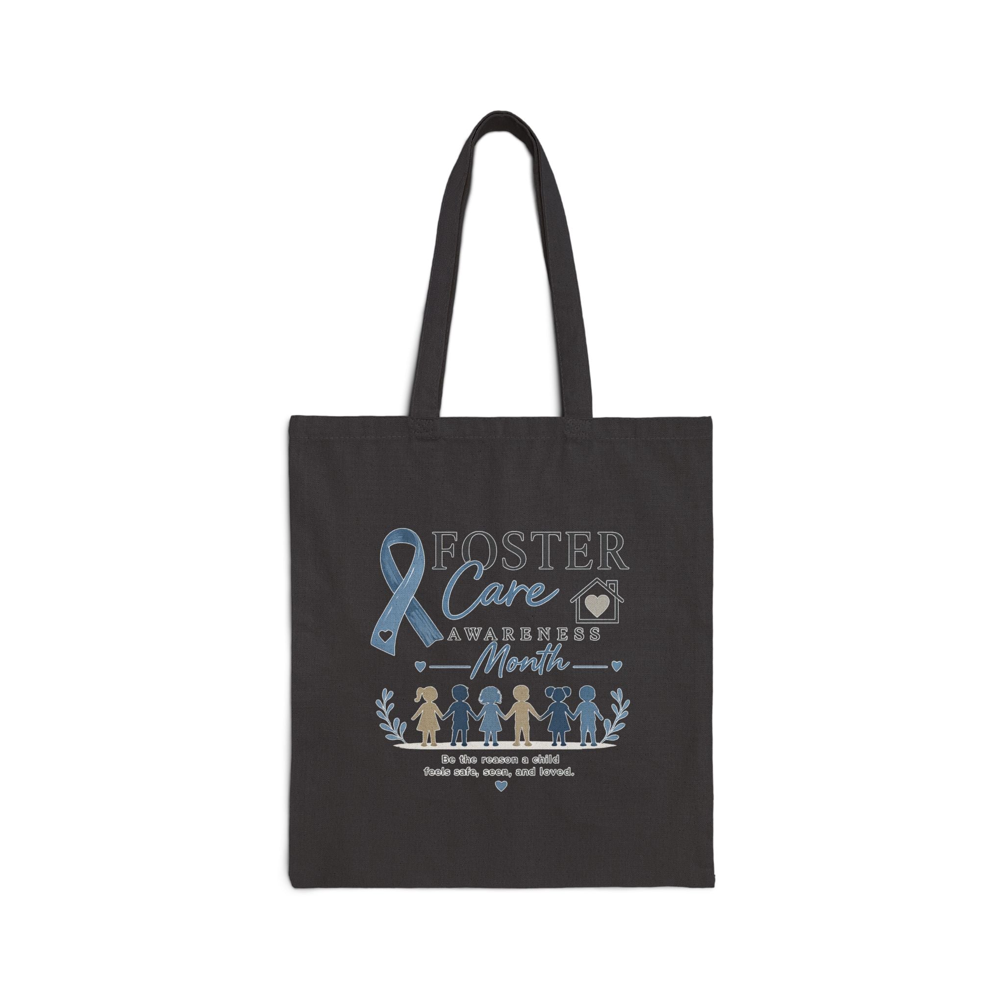 Foster Care Awareness Tote Bag — Every Child Deserves a Safe Home
