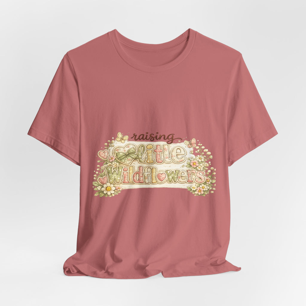 Raising Little Wildflowers — Cute Mom & Kids Graphic Tee