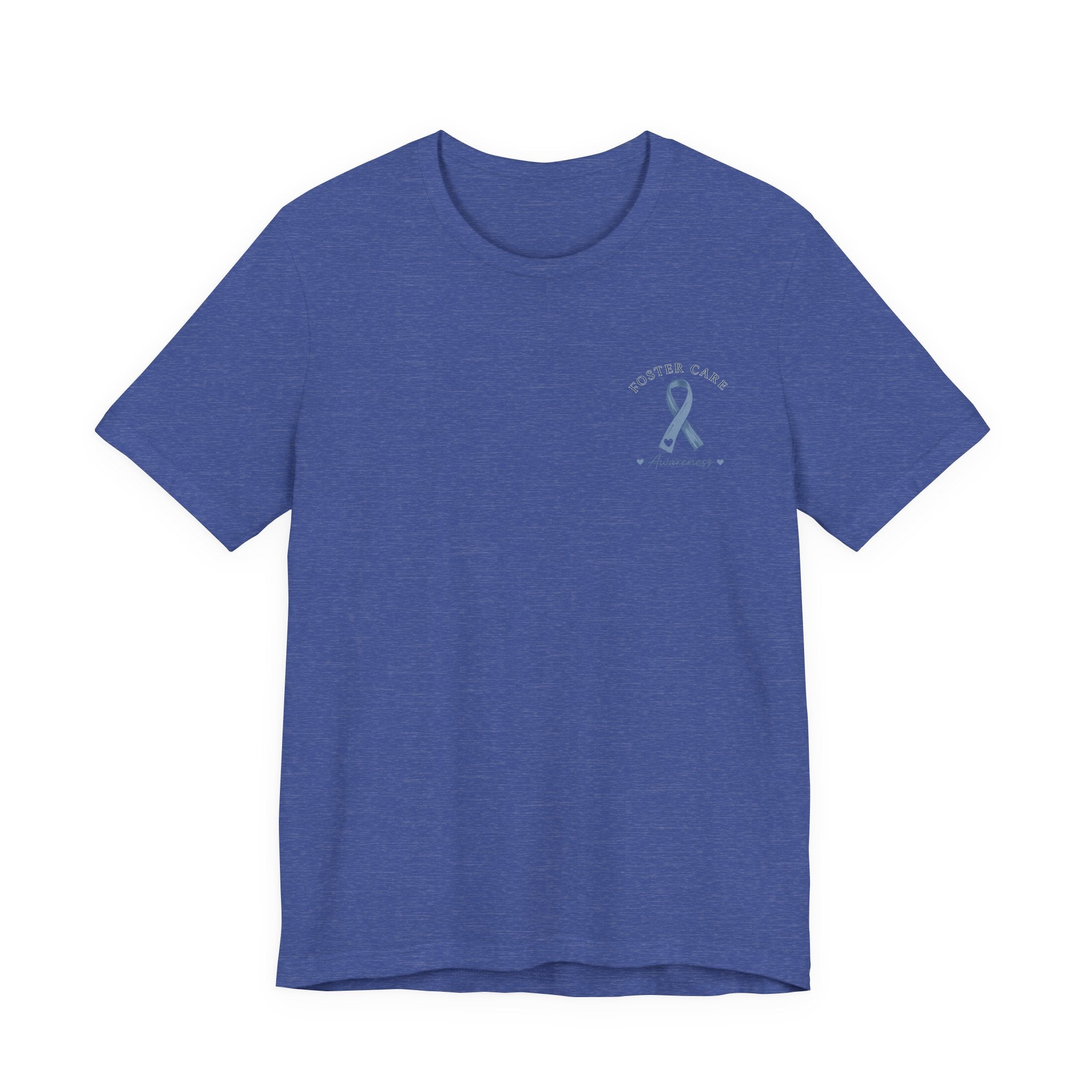 Foster Care Awareness T-Shirt — Support & Raise Awareness Tee