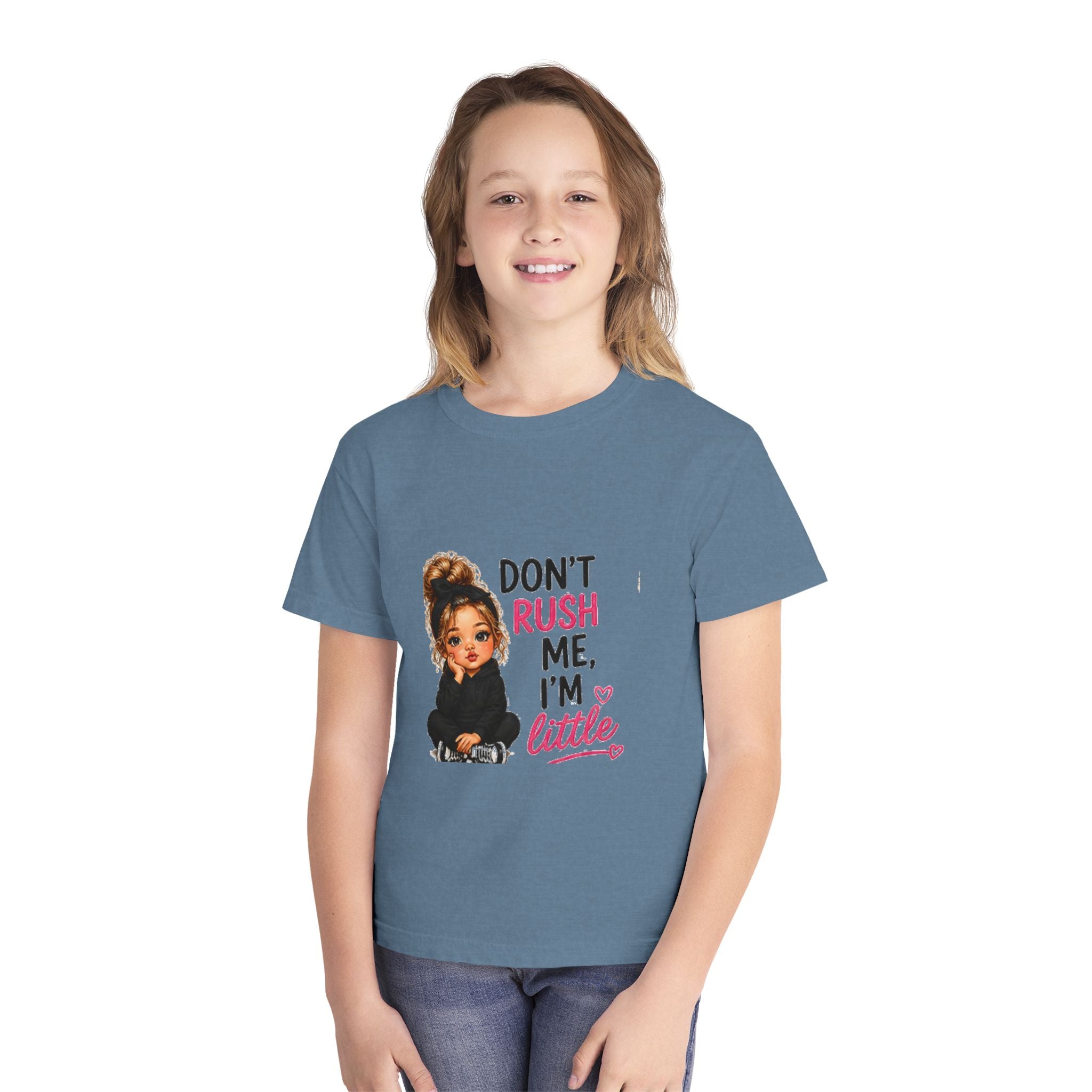 Youth T‑Shirt - "Don't Rush Me, I'm Little" Cute Girl Graphic Tee