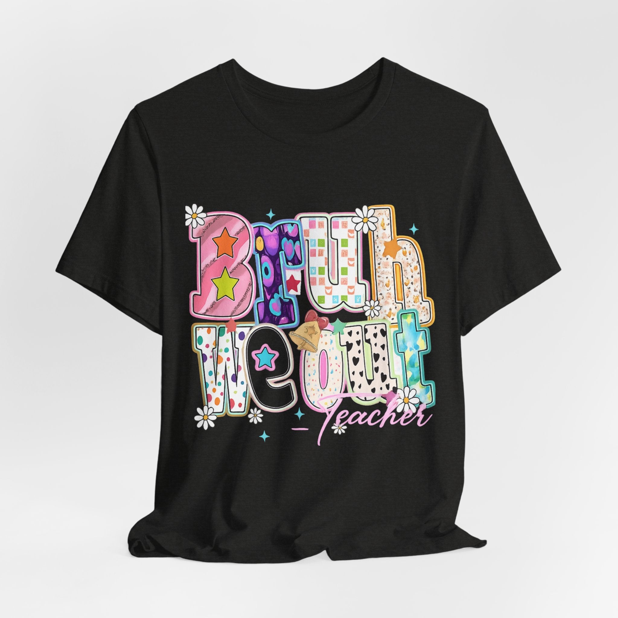 Bruh We Out — Funny Last Day of School Teacher Graphic Tee
