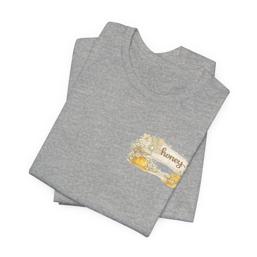 Oh Honey (Front) Bless Your Heart (Back) — Funny Southern Women's Tee