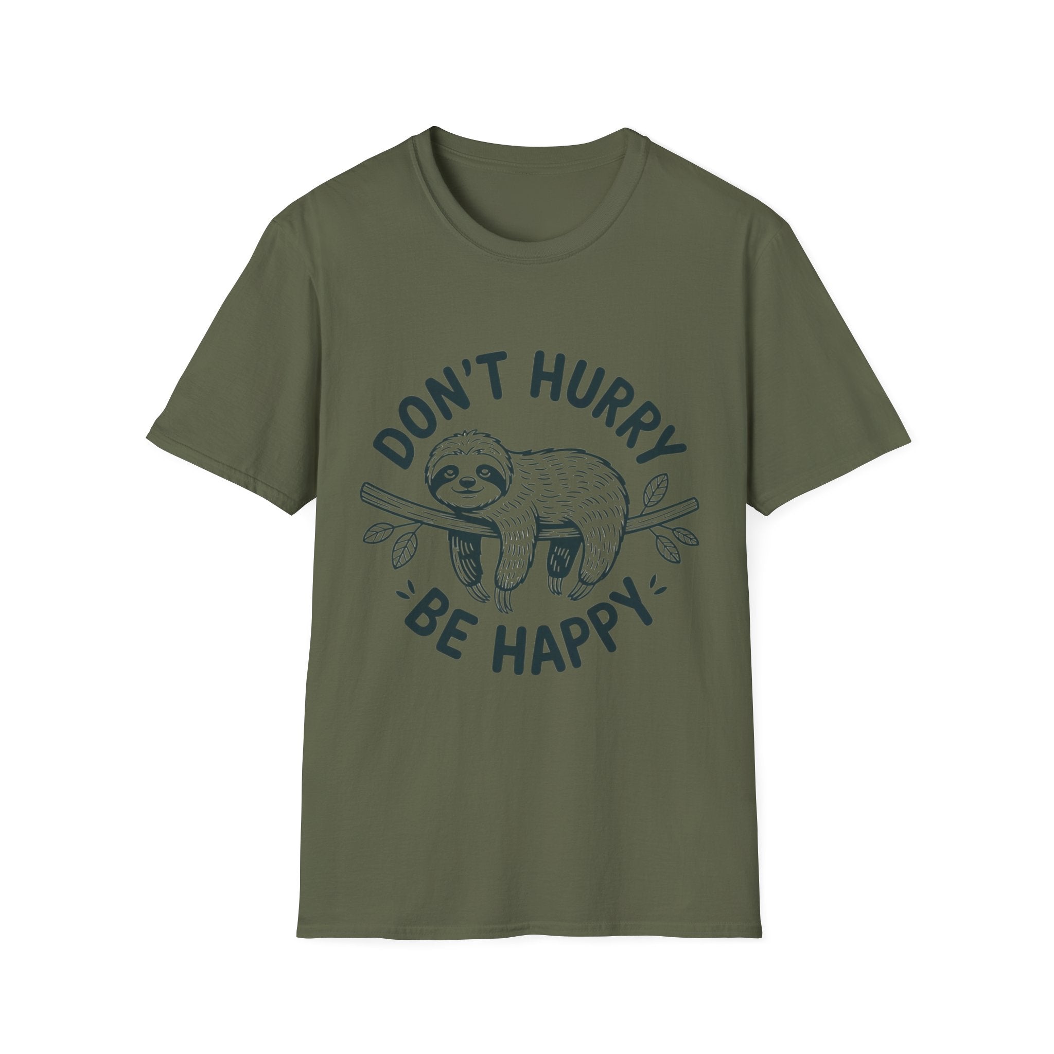 Don't Hurry Be Happy Sloth T-Shirt