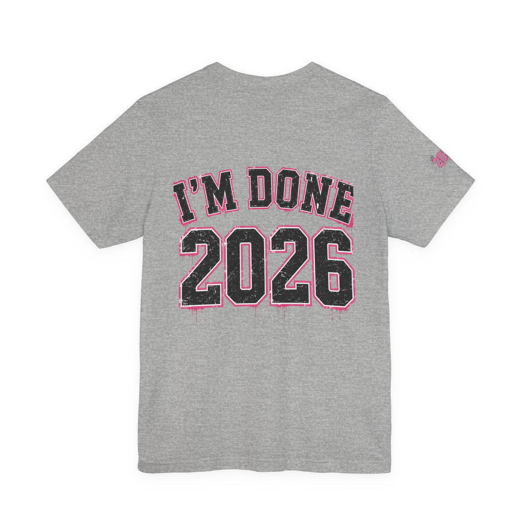 Class of 2026 Senior T-Shirt — “On Wednesdays We Wear Pink” So Fetch Graduation Tee