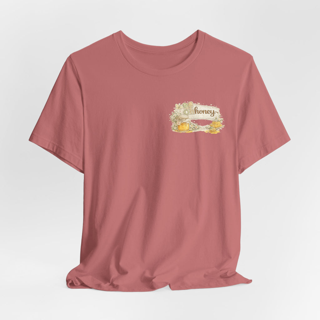 Oh Honey (Front) Bless Your Heart (Back) — Funny Southern Women's Tee